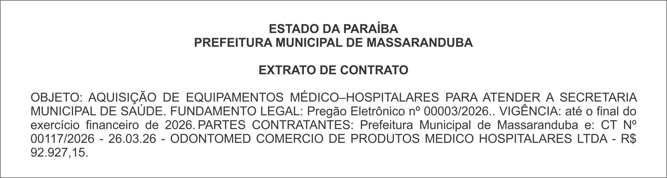PREFEITURA MUNICIPAL DE MASSARANDUBA -EXTRATO DE CONTRATO