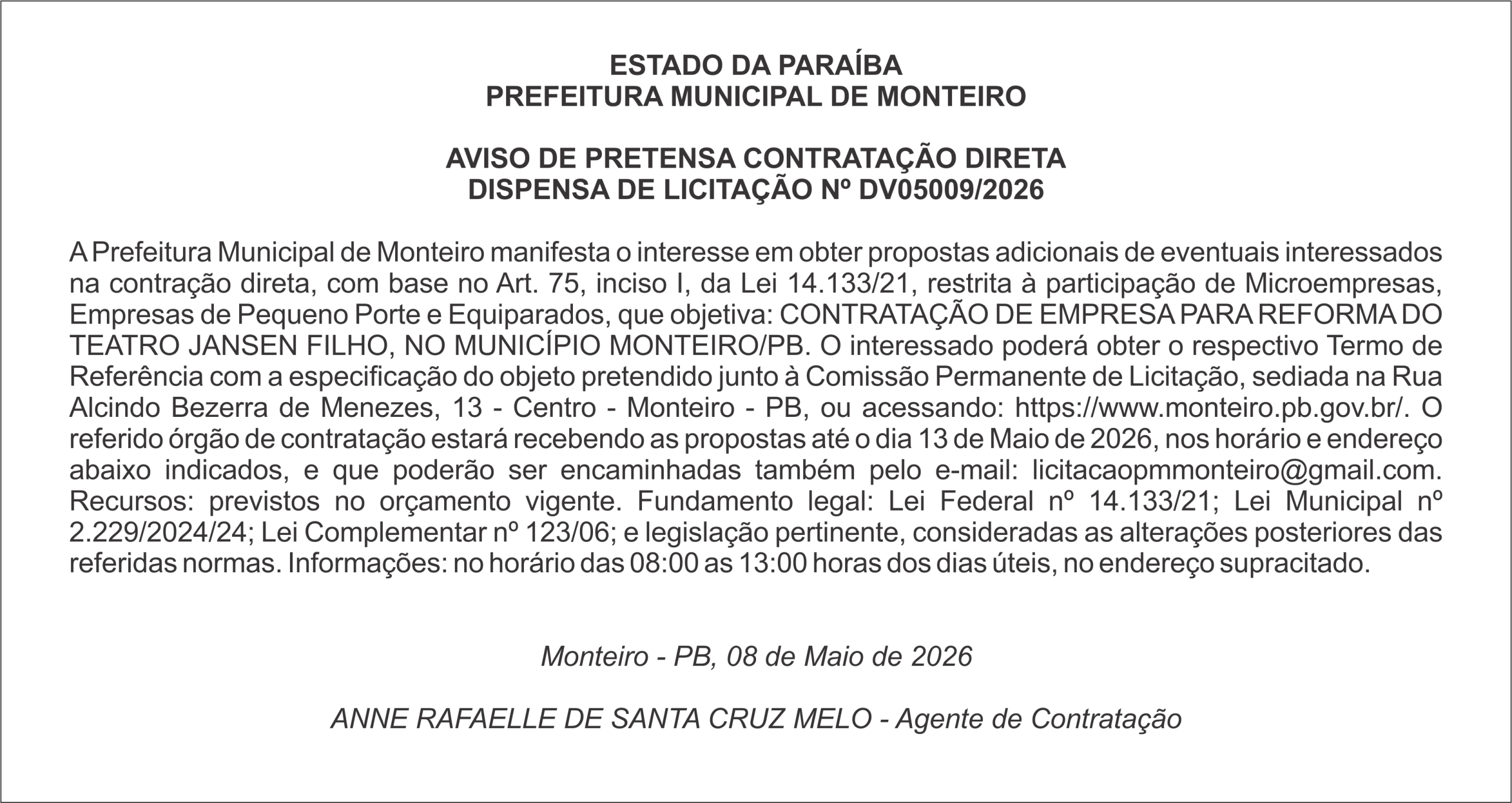 PREFEITURA MUNICIPAL DE MONTEIRO – AVISO DE PRETENSA CONTRATAÇÃO DIRETA – DISPENSA DE LICITAÇÃO Nº DV05009/2026