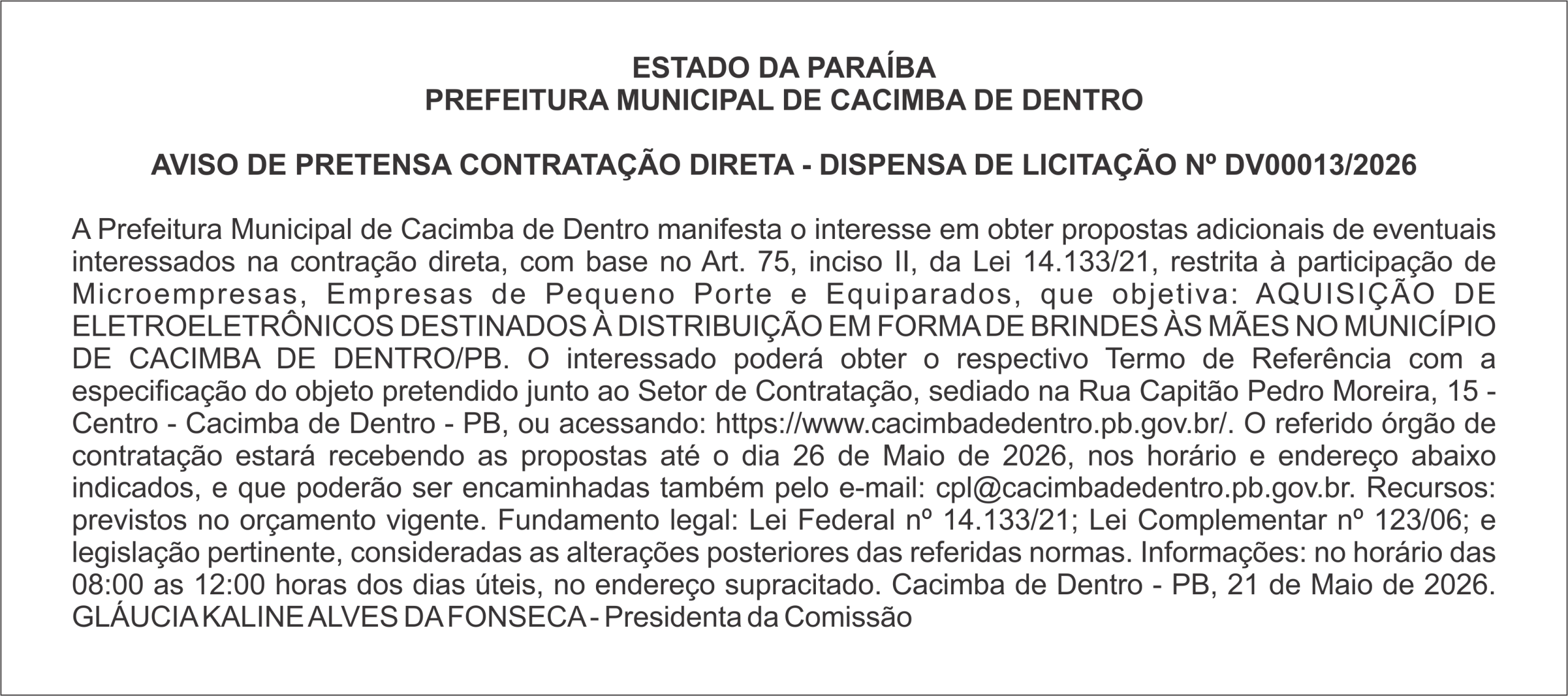 PREFEITURA MUNICIPAL DE CACIMBA DE DENTRO – AVISO DE PRETENSA CONTRATAÇÃO DIRETA – DISPENSA DE LICITAÇÃO Nº DV00013/2026