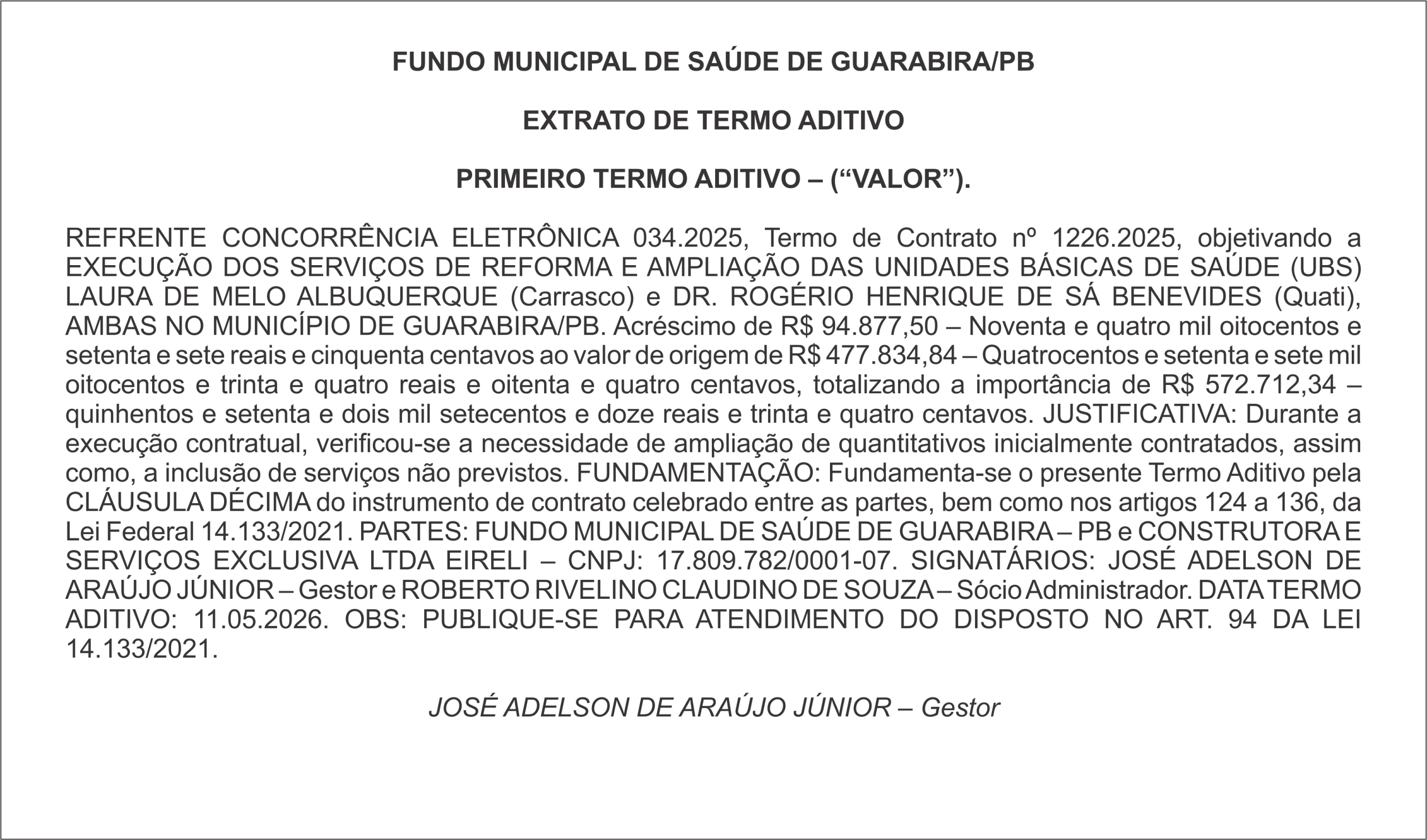 FUNDO MUNICIPAL DE SAÚDE DE GUARABIRA/PB EXTRATO DE TERMO ADITIVO