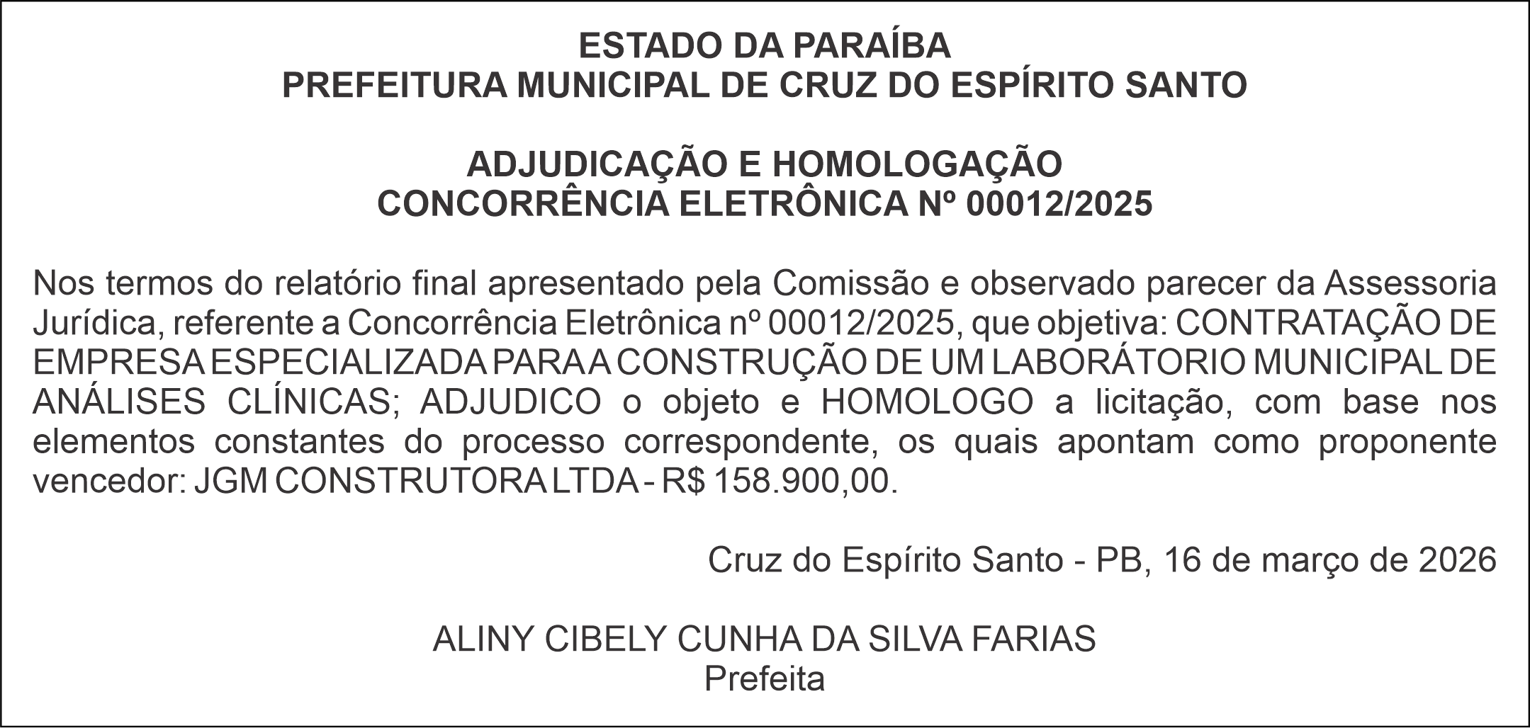 PREFEITURA MUNICIPAL DE CRUZ DO ESPÍRITO SANTO – ADJUDICAÇÃO E HOMOLOGAÇÃO – CONCORRÊNCIA ELETRÔNICA Nº 00012/2025