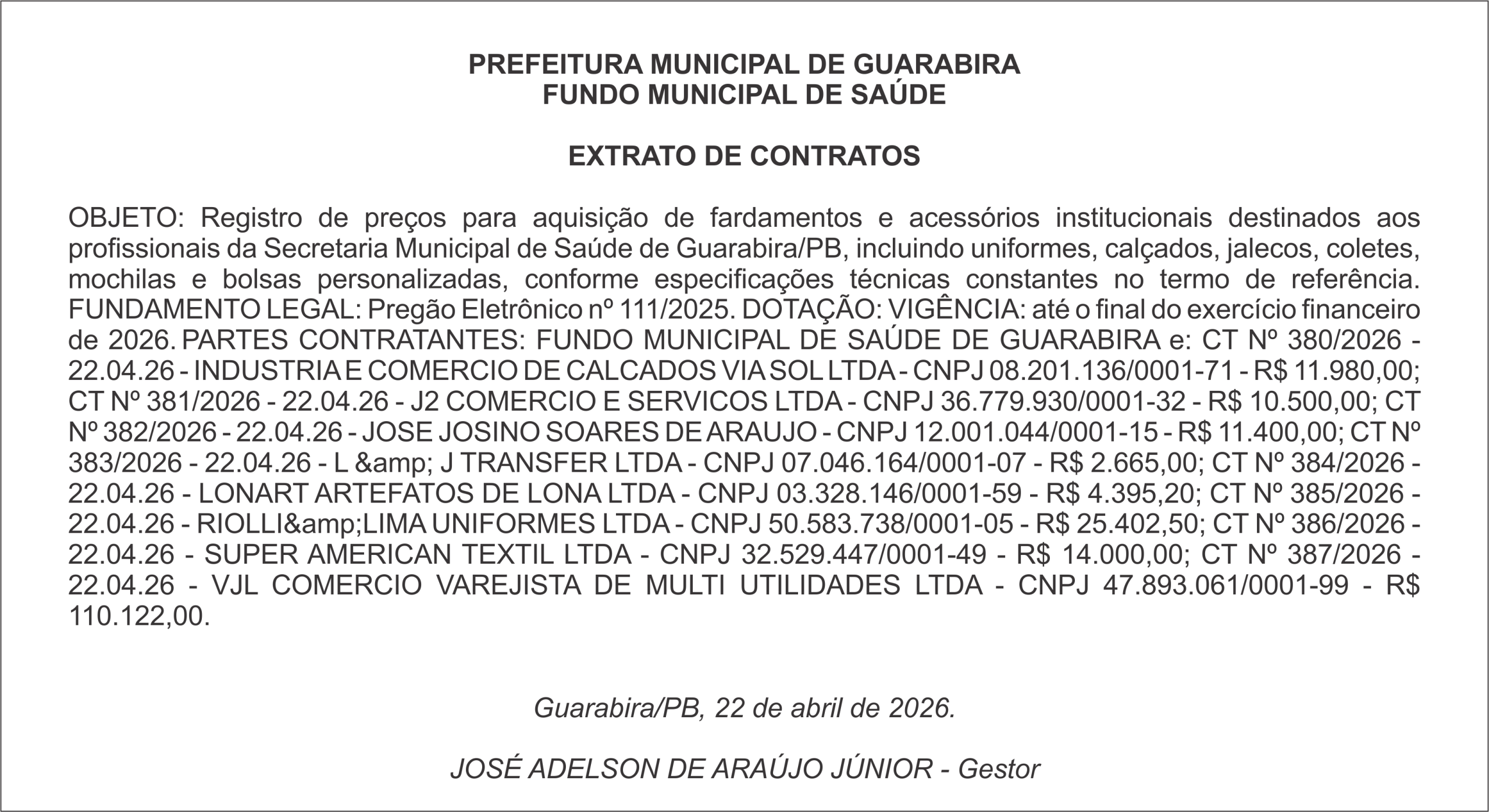 PREFEITURA MUNICIPAL DE GUARABIRA FUNDO MUNICIPAL DE SAÚDE EXTRATO DE CONTRATOS
