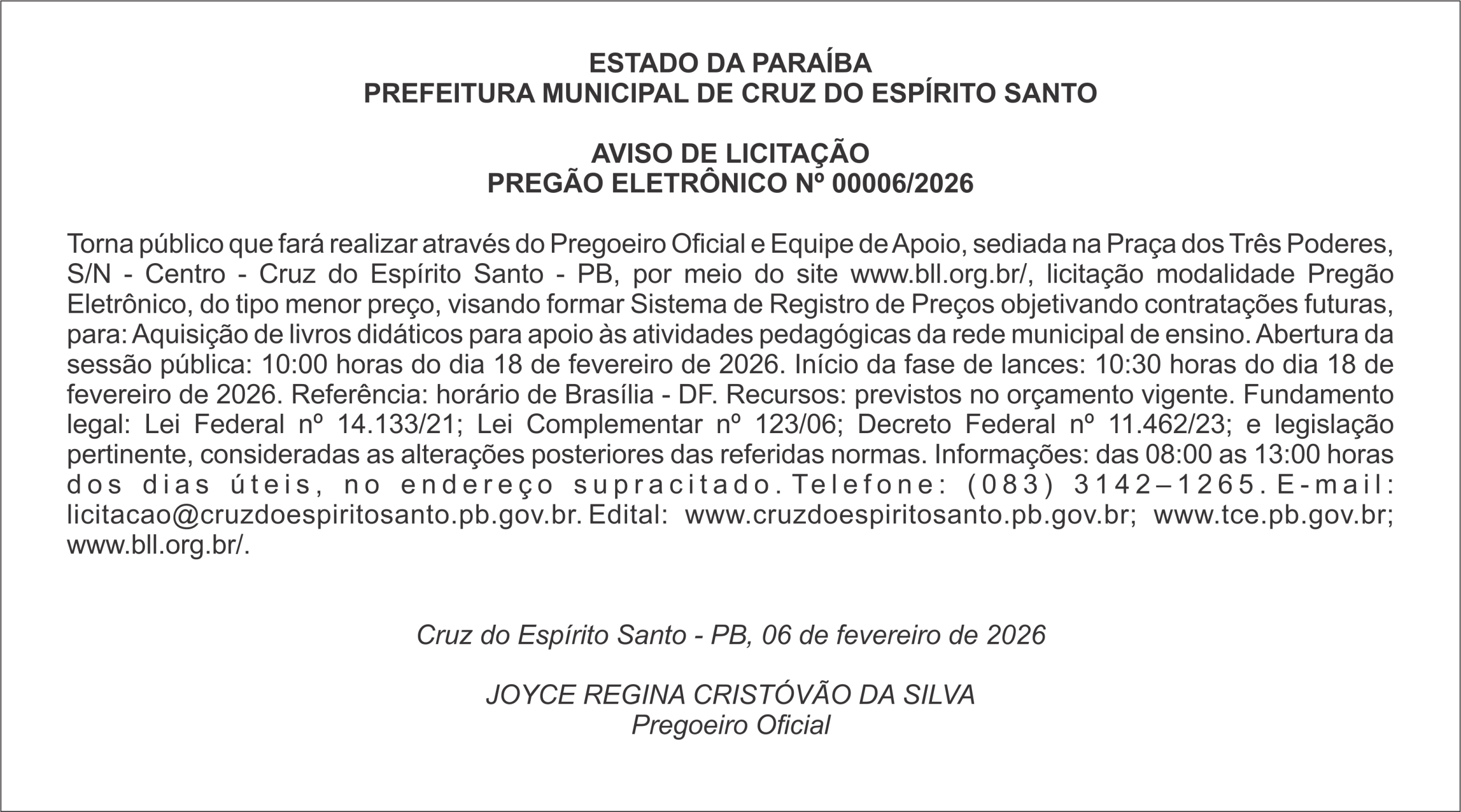 PREFEITURA MUNICIPAL DE CRUZ DO ESPÍRITO SANTO  –  AVISO DE LICITAÇÃO PREGÃO ELETRÔNICO Nº 00006/2026