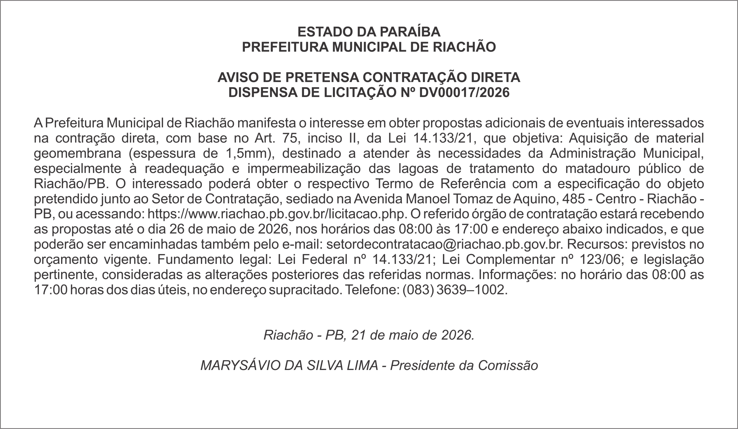 PREFEITURA MUNICIPAL DE RIACHÃO – AVISO DE PRETENSA CONTRATAÇÃO DIRETA