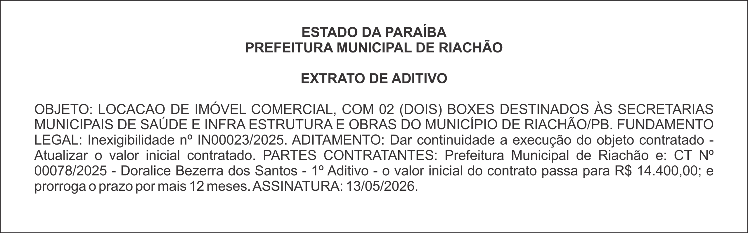 PREFEITURA MUNICIPAL DE RIACHÃO – EXTRATO DE ADITIVO