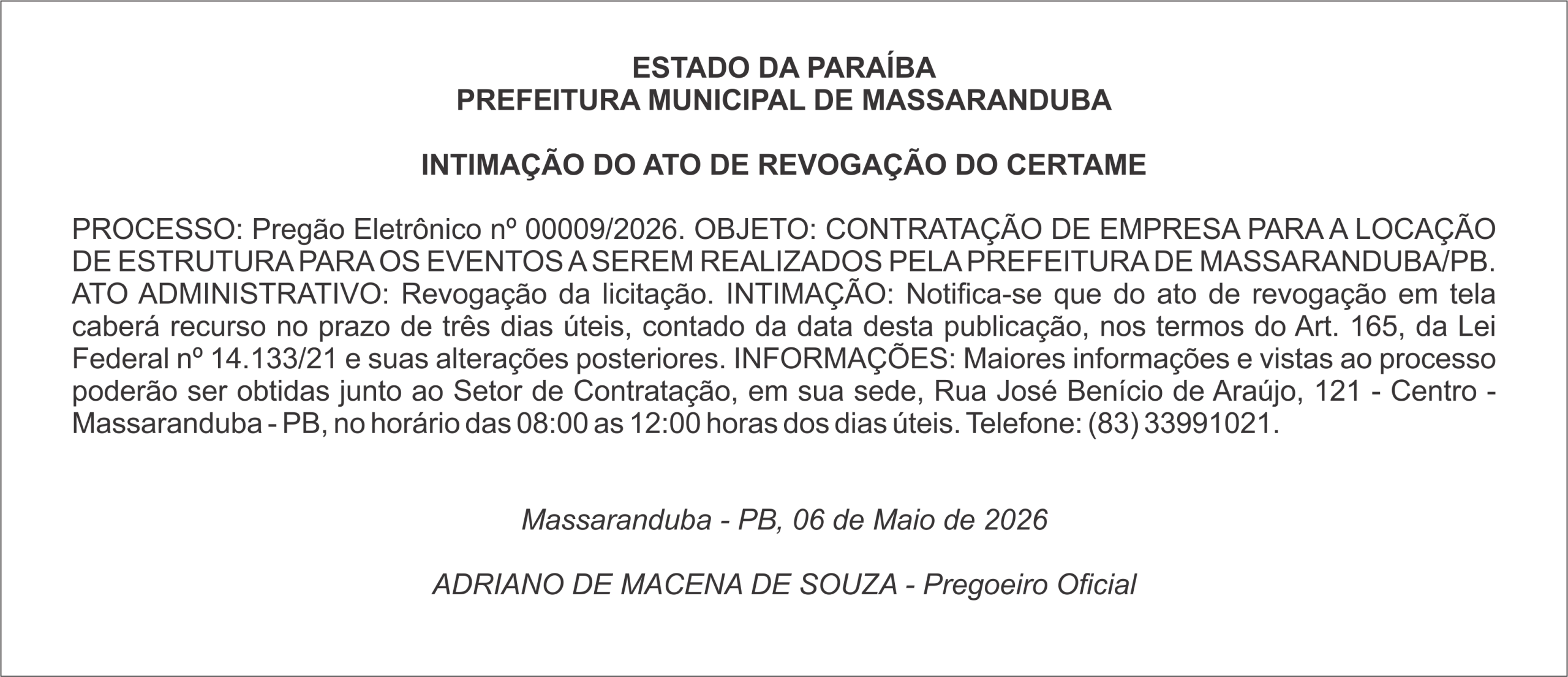 PREFEITURA MUNICIPAL DE MASSARANDUBA  – INTIMAÇÃO DO ATO DE REVOGAÇÃO DO CERTAME