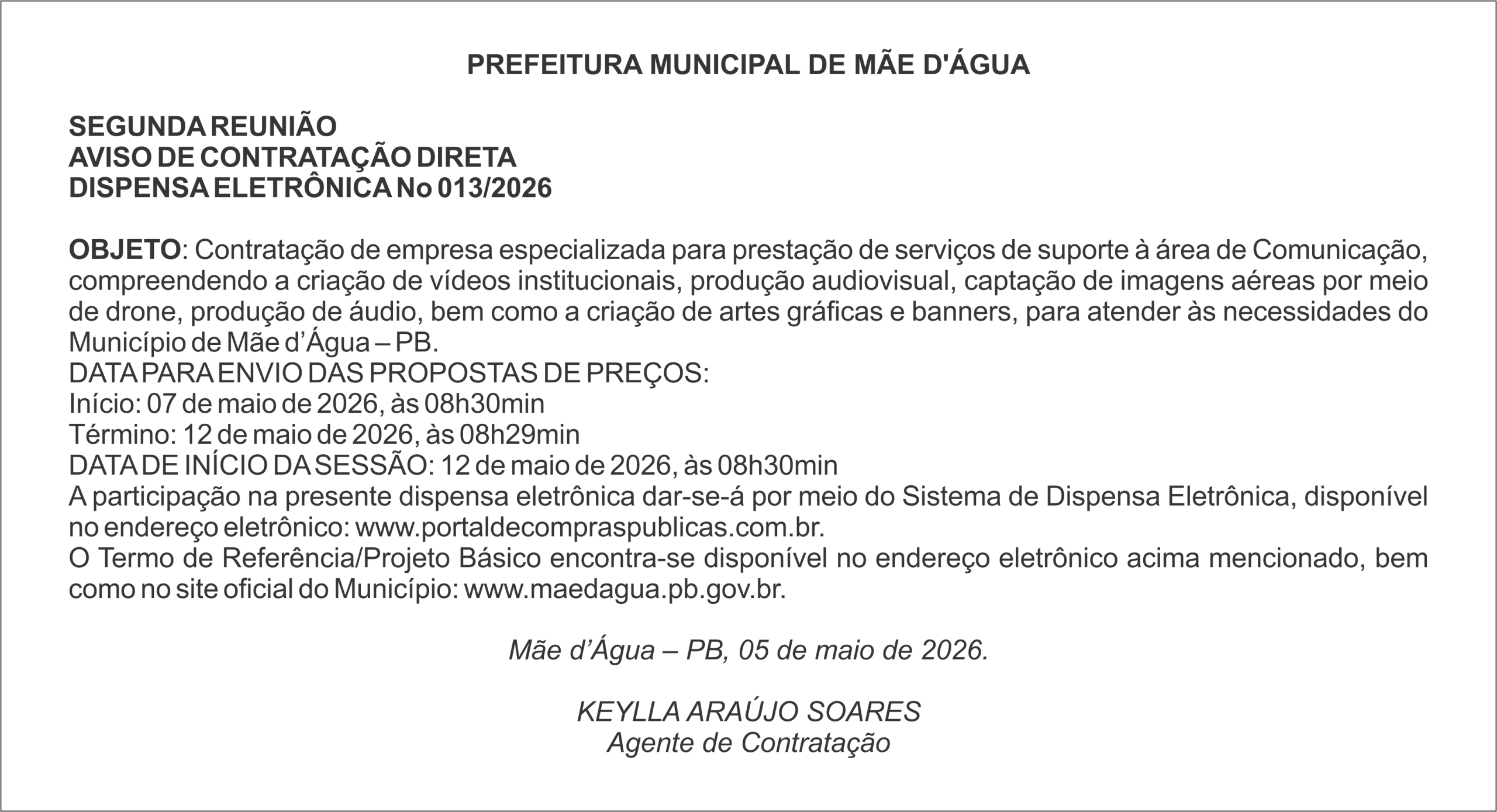 PREFEITURA DE MÃE D’ÁGUA  – AVISO DE CONTRATAÇÃO DIRETA DISPENSA ELETRÔNICA No 013/2026