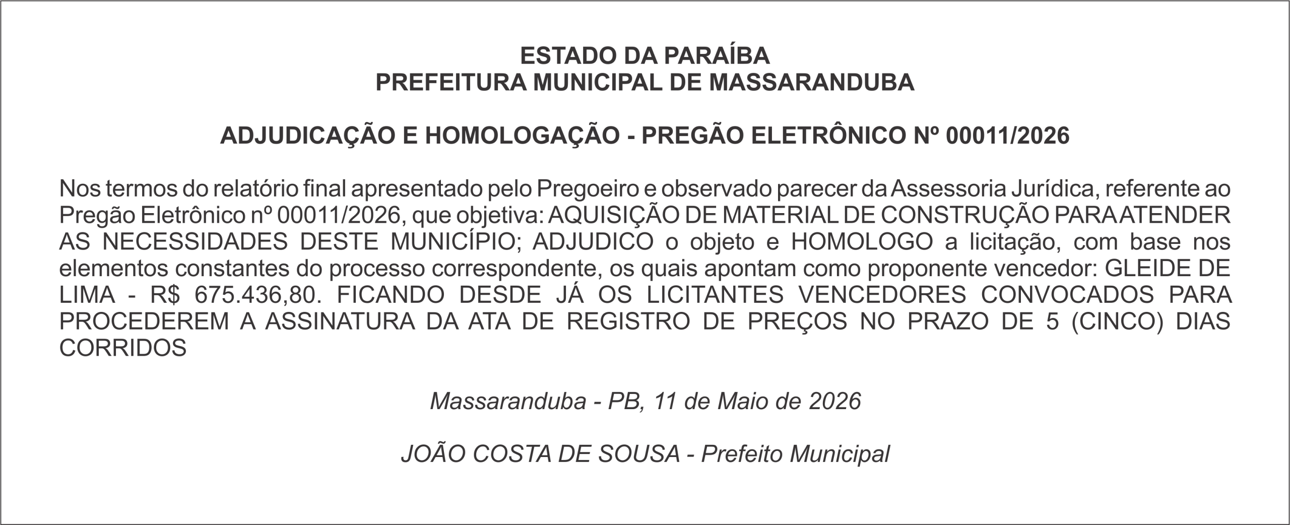 PREFEITURA MUNICIPAL DE MASSARANDUBA – ADJUDICAÇÃO E HOMOLOGAÇÃO – PREGÃO ELETRÔNICO Nº 00011/2026