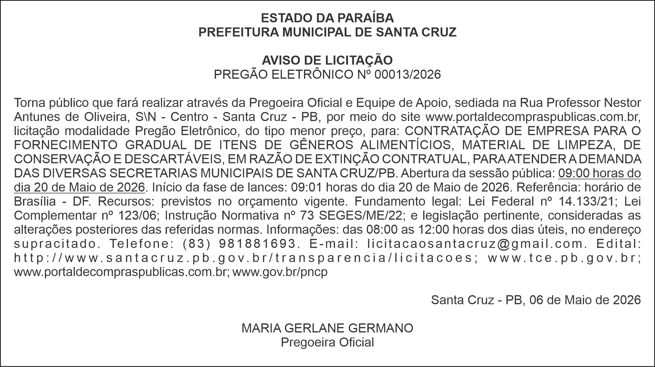 PREFEITURA MUNICIPAL DE SANTA CRUZ  – AVISO DE LICITAÇÃO PREGÃO ELETRÔNICO Nº 00013/2026