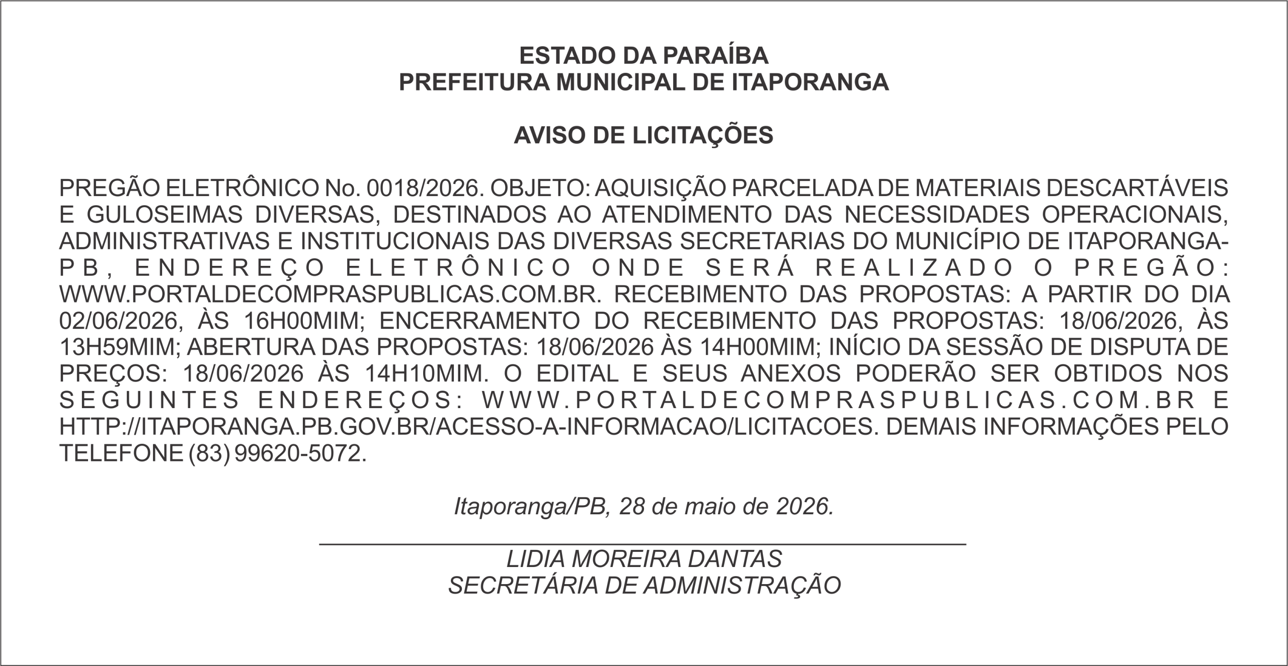 PREFEITURA MUNICIPAL DE ITAPORANGA – AVISO DE LICITAÇÕES – PREGÃO ELETRÔNICO No. 0018/2026