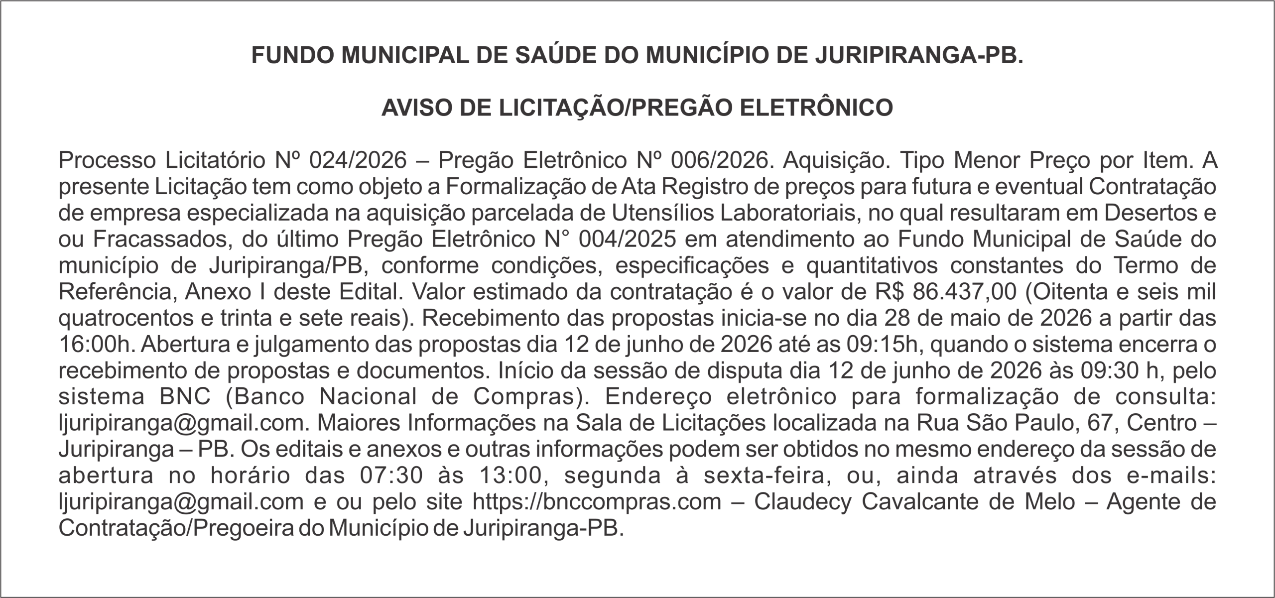 FUNDO MUNICIPAL DE SAÚDE DO MUNICÍPIO DE JURIPIRANGA-PB – AVISO DE LICITAÇÃO/PREGÃO ELETRÔNICO
