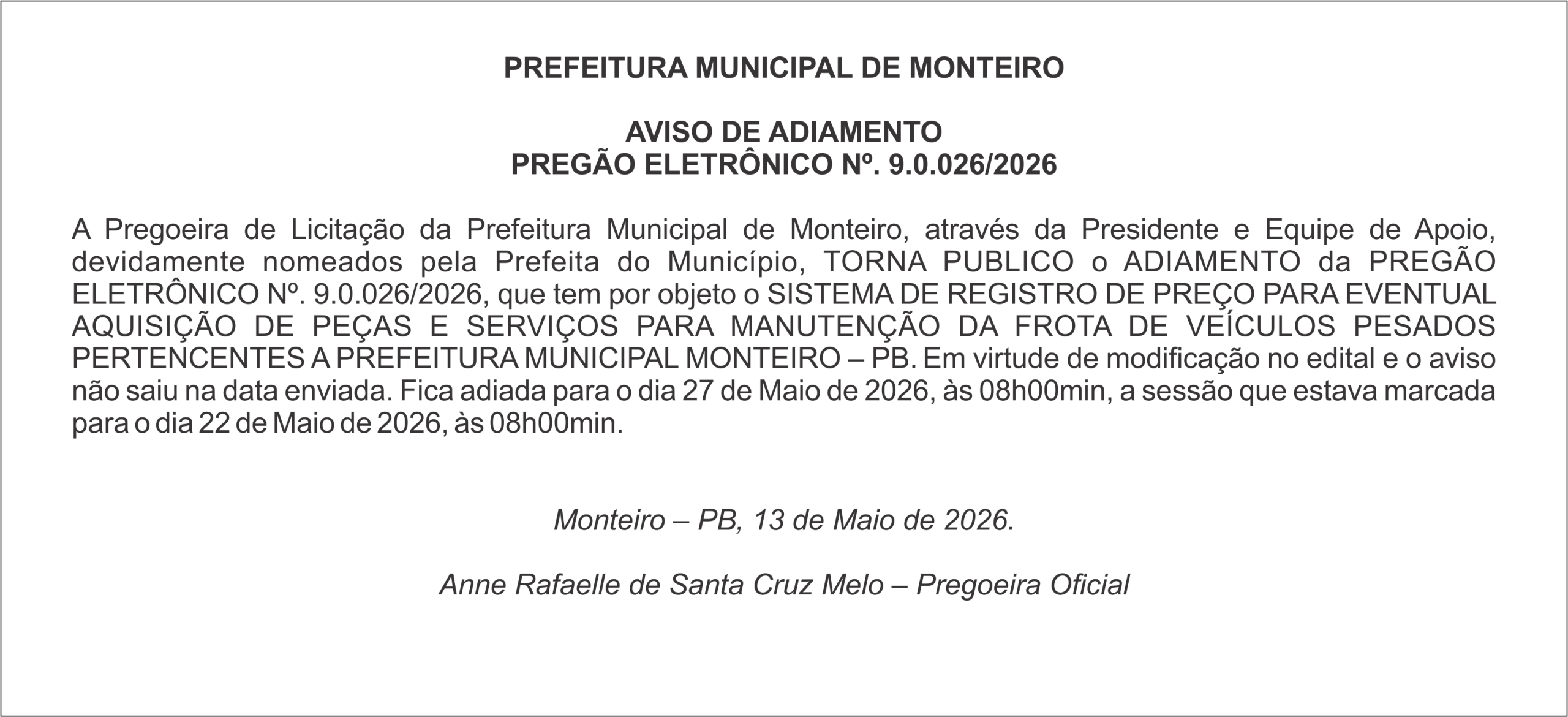 PREFEITURA MUNICIPAL DE MONTEIRO – AVISO DE ADIAMENTO – PREGÃO ELETRÔNICO Nº. 9.0.026/2026