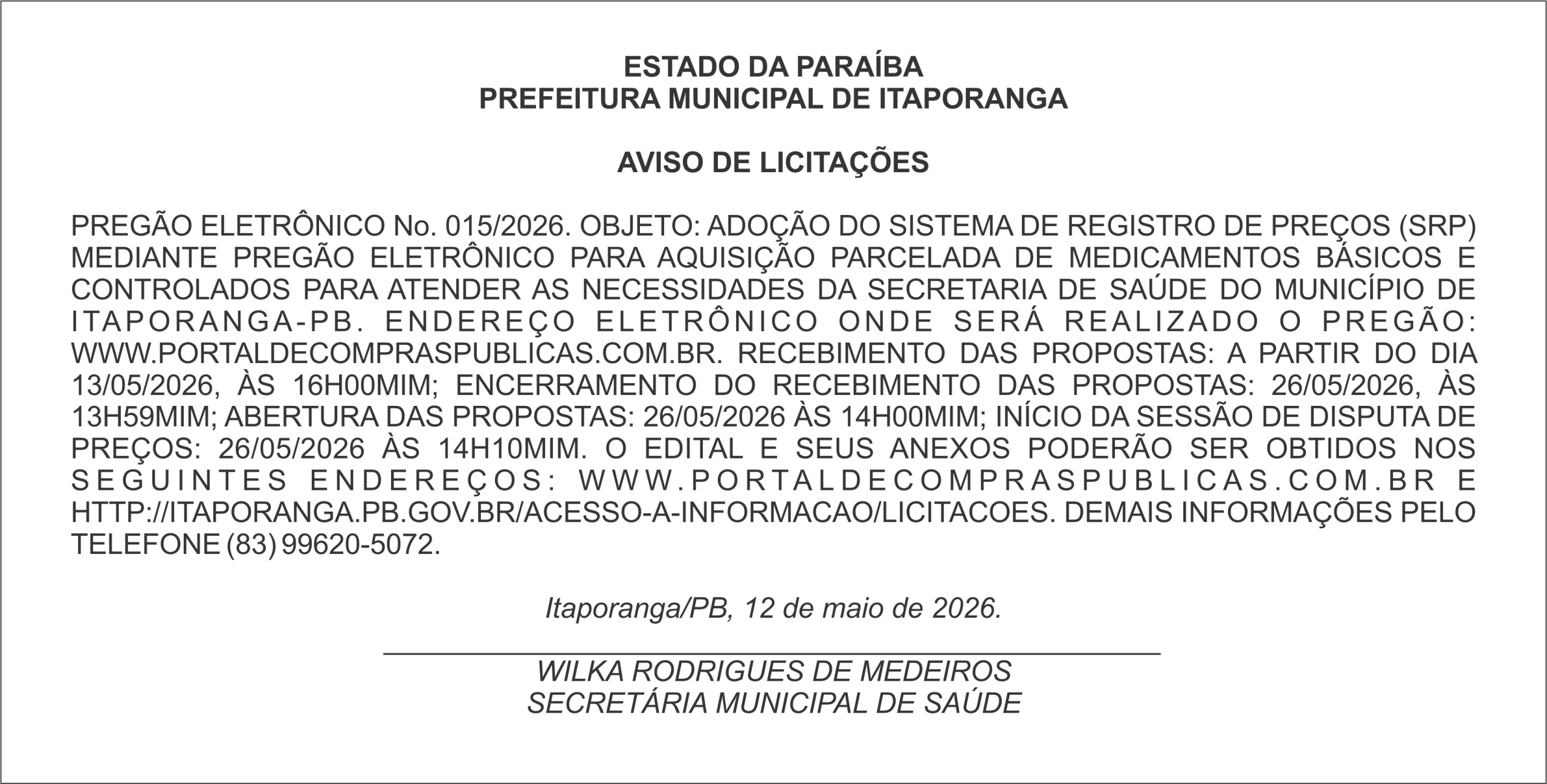 PREFEITURA MUNICIPAL DE ITAPORANGA – AVISO DE LICITAÇÕES – PREGÃO ELETRÔNICO No. 015/2026.