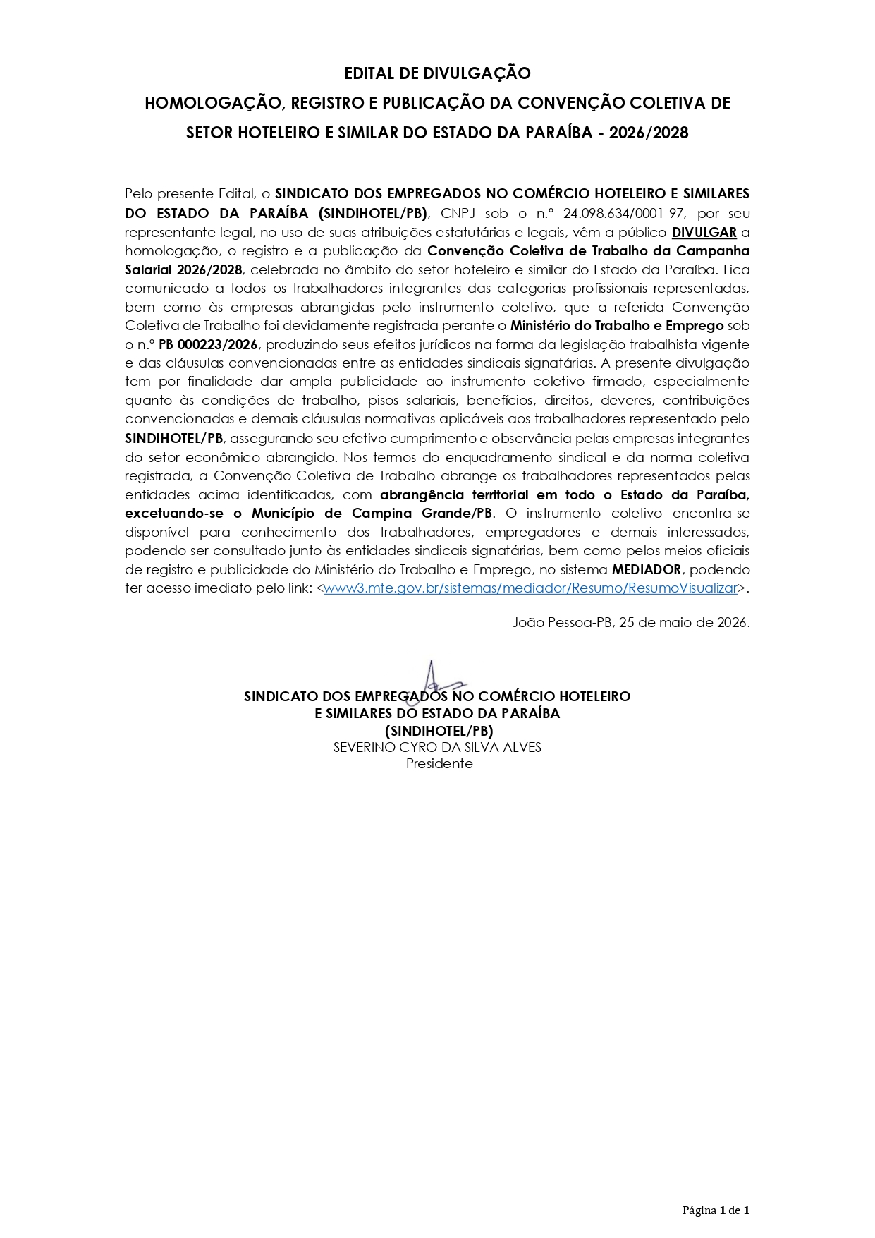 SINDIHOTEL/PB – EDITAL DE DIVULGAÇÃO  HOMOLOGAÇÃO, REGISTRO E PUBLICAÇÃO DA CONVENÇÃO COLETIVA DE SETOR HOTELEIRO E SIMILAR DO ESTADO DA PARAÍBA – 2026/2028