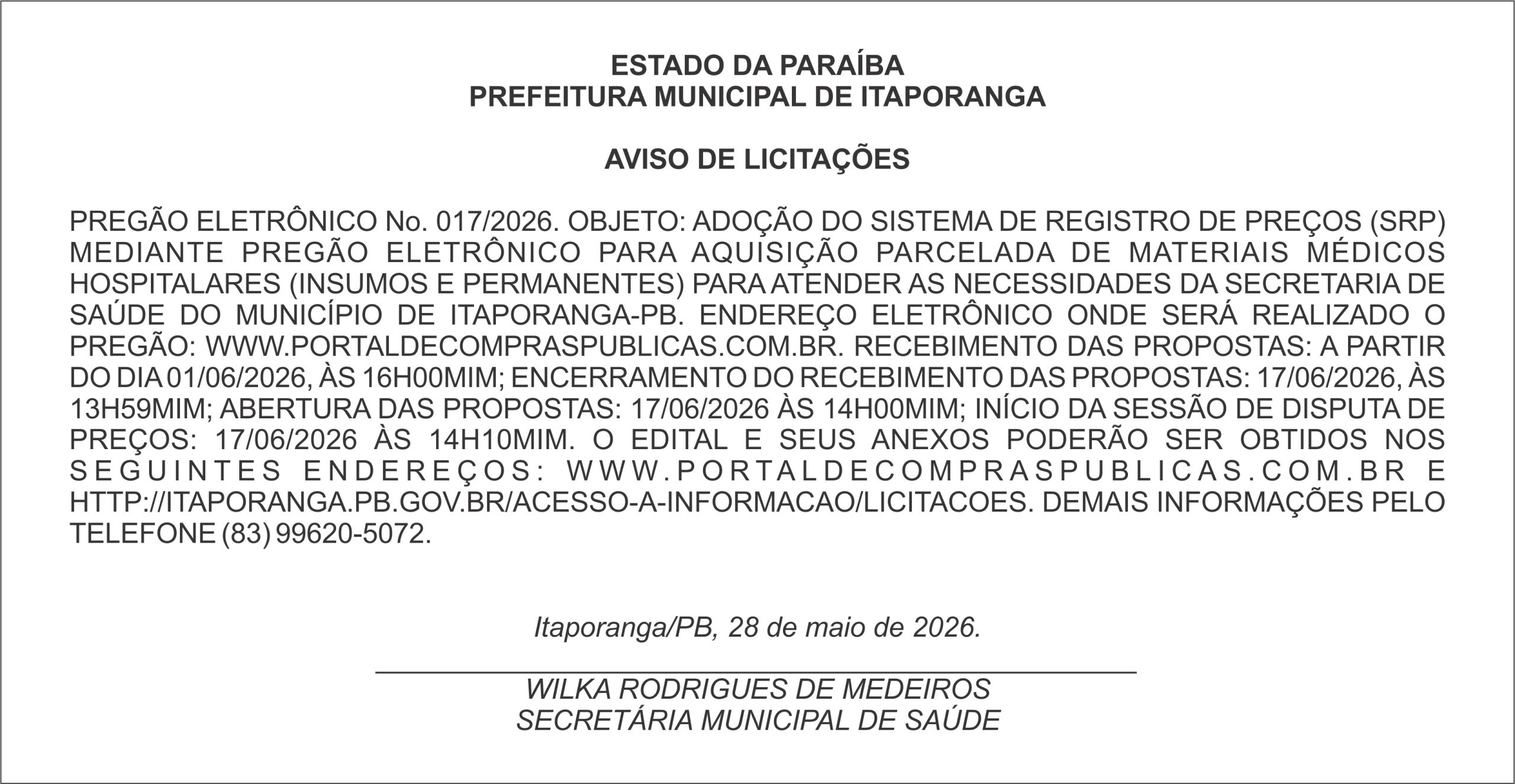 PREFEITURA MUNICIPAL DE ITAPORANGA – AVISO DE LICITAÇÕES – PREGÃO ELETRÔNICO No. 0017/2026
