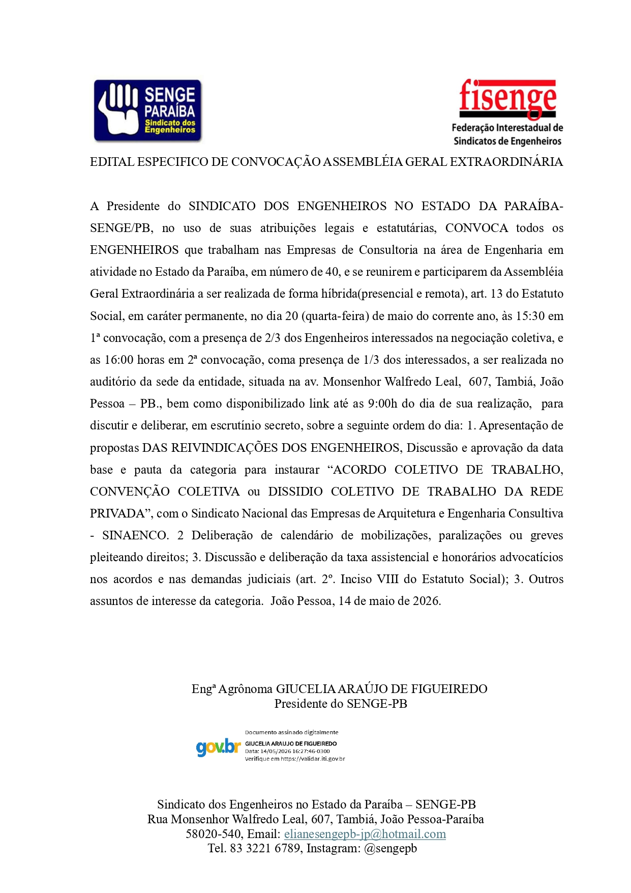 SINDICATO DOS ENGENHEIROS NO ESTADO DA PARAÍBA- SENGE/PB – EDITAL ESPECIFICO DE CONVOCAÇÃO ASSEMBLÉIA GERAL EXTRAORDINÁRIA