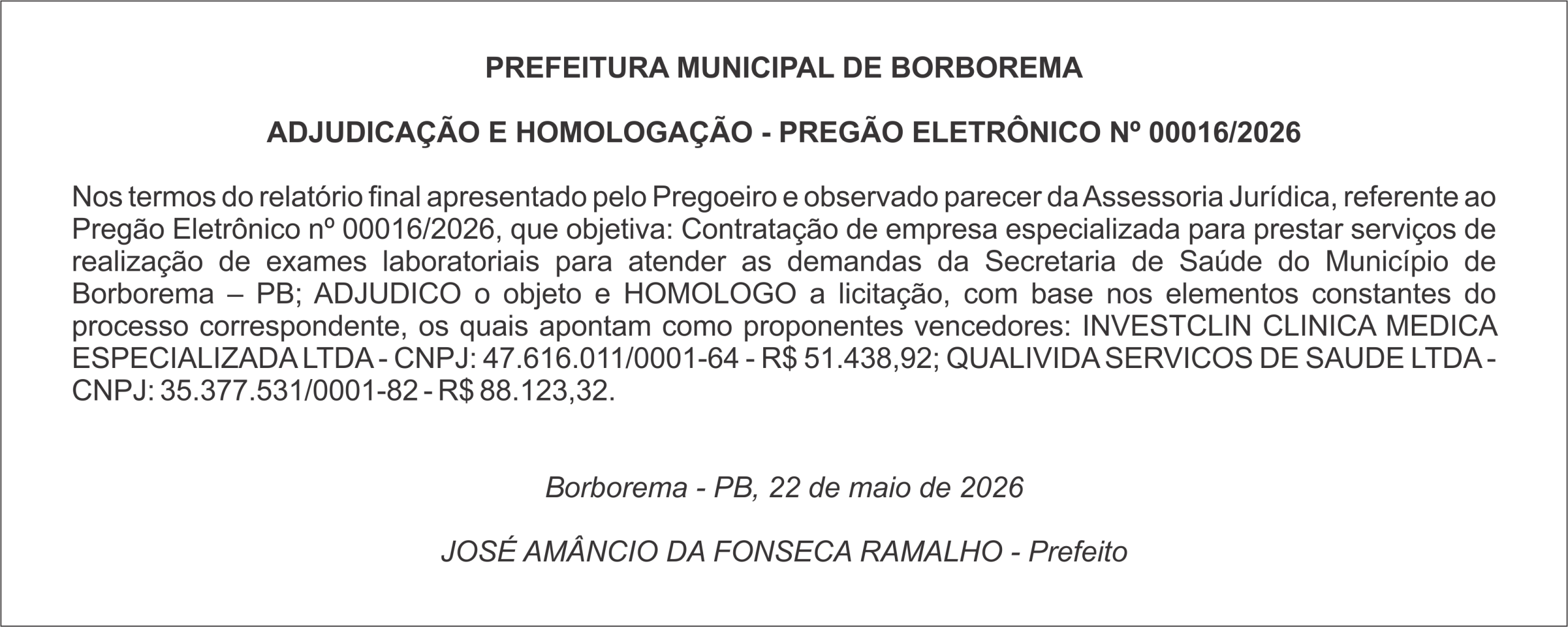 PREFEITURA MUNICIPAL DE BORBOREMA – ADJUDICAÇÃO E HOMOLOGAÇÃO – PREGÃO ELETRÔNICO Nº 00016/2026
