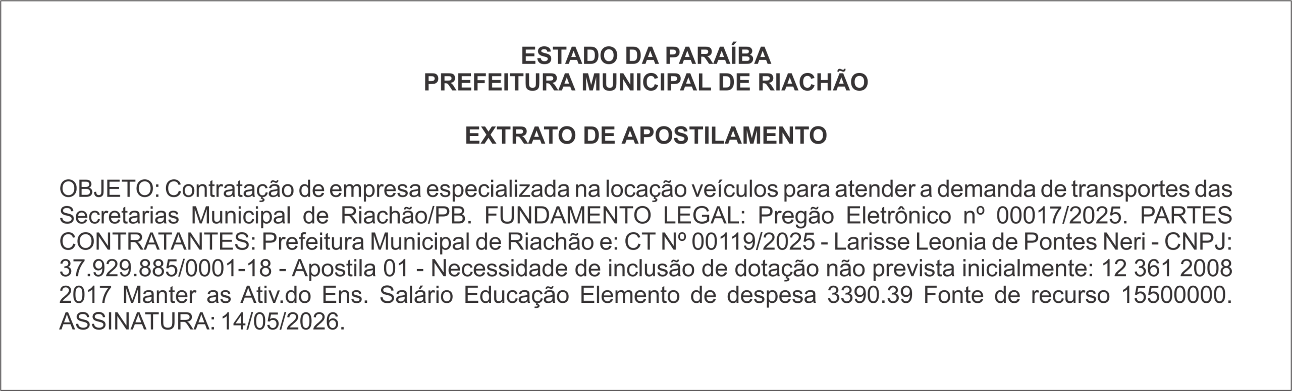 PREFEITURA MUNICIPAL DE RIACHÃO – EXTRATO DE APOSTILAMENTO