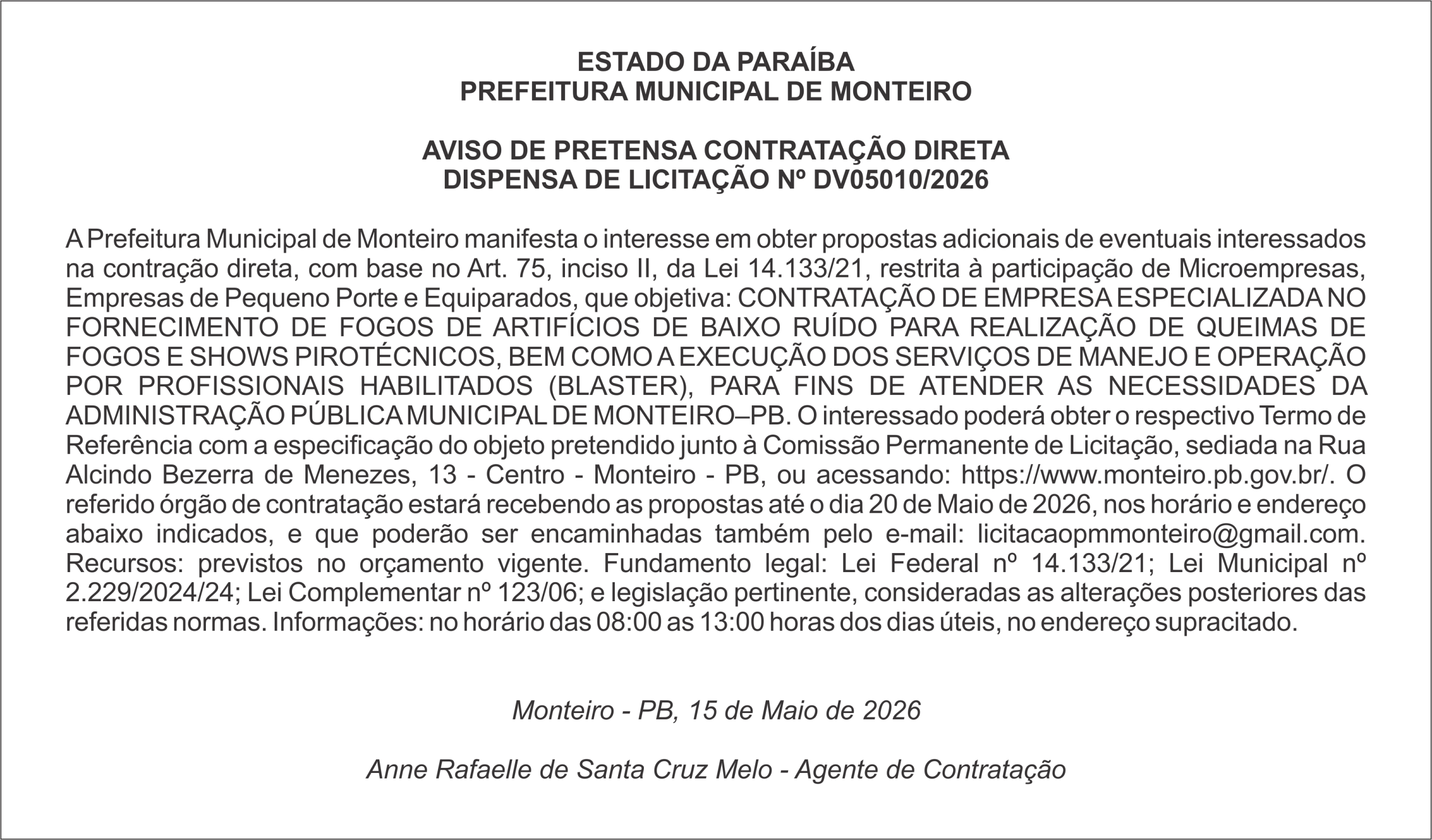 PREFEITURA MUNICIPAL DE MONTEIRO – AVISO DE PRETENSA CONTRATAÇÃO DIRETA DISPENSA DE LICITAÇÃO Nº DV05010/2026