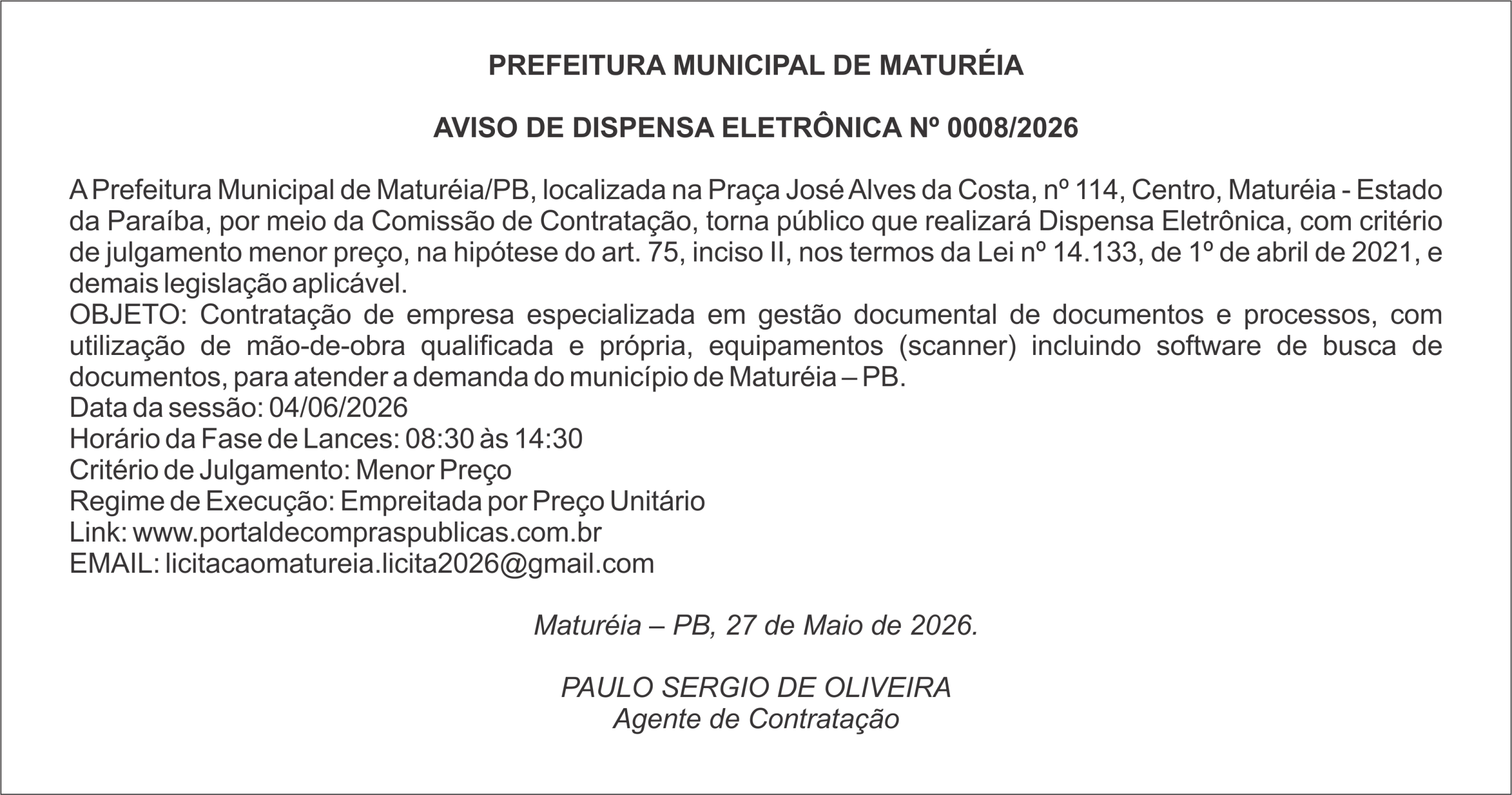 PREFEITURA DE MATUREIA – AVISO DE DISPENSA ELETRÔNICA Nº 0008/2026