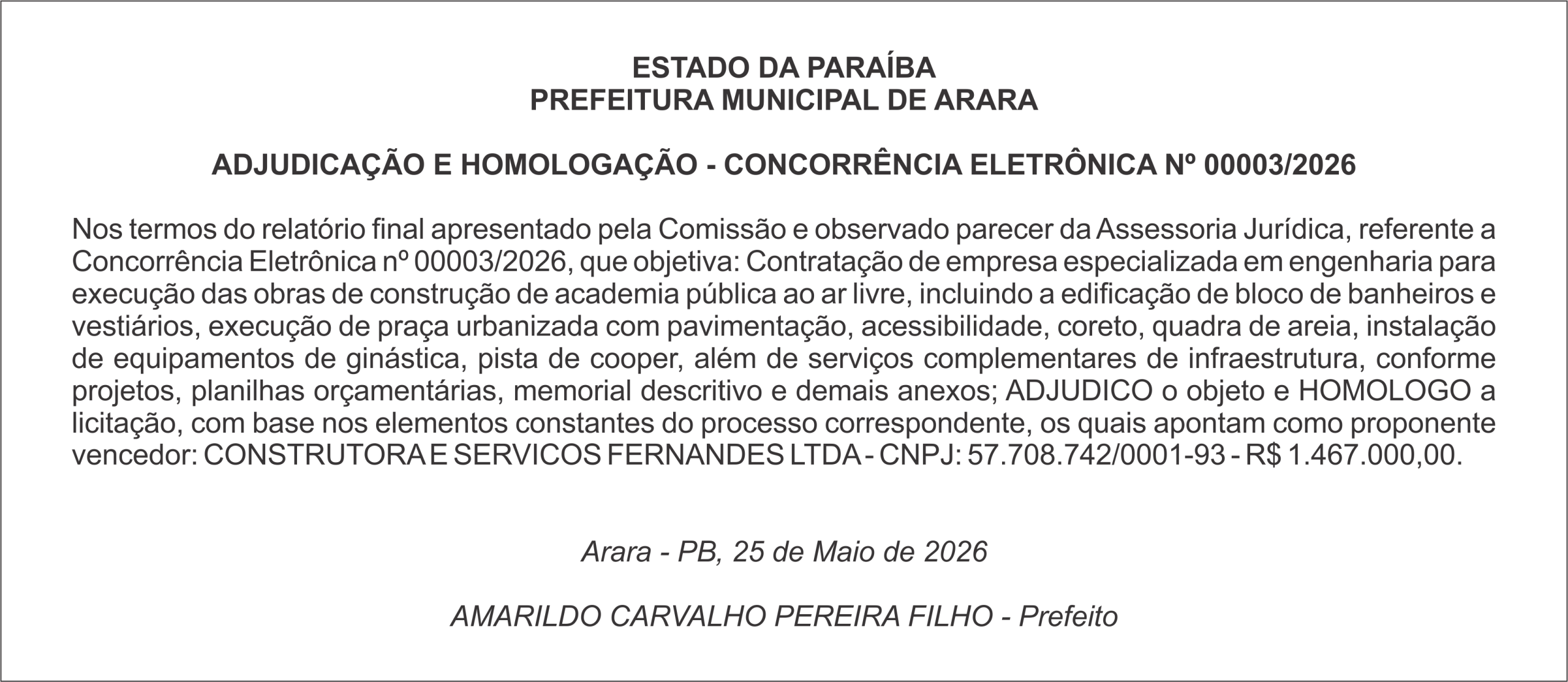 PREFEITURA MUNICIPAL DE ARARA – ADJUDICAÇÃO E HOMOLOGAÇÃO – CONCORRÊNCIA ELETRÔNICA Nº 00003/2026