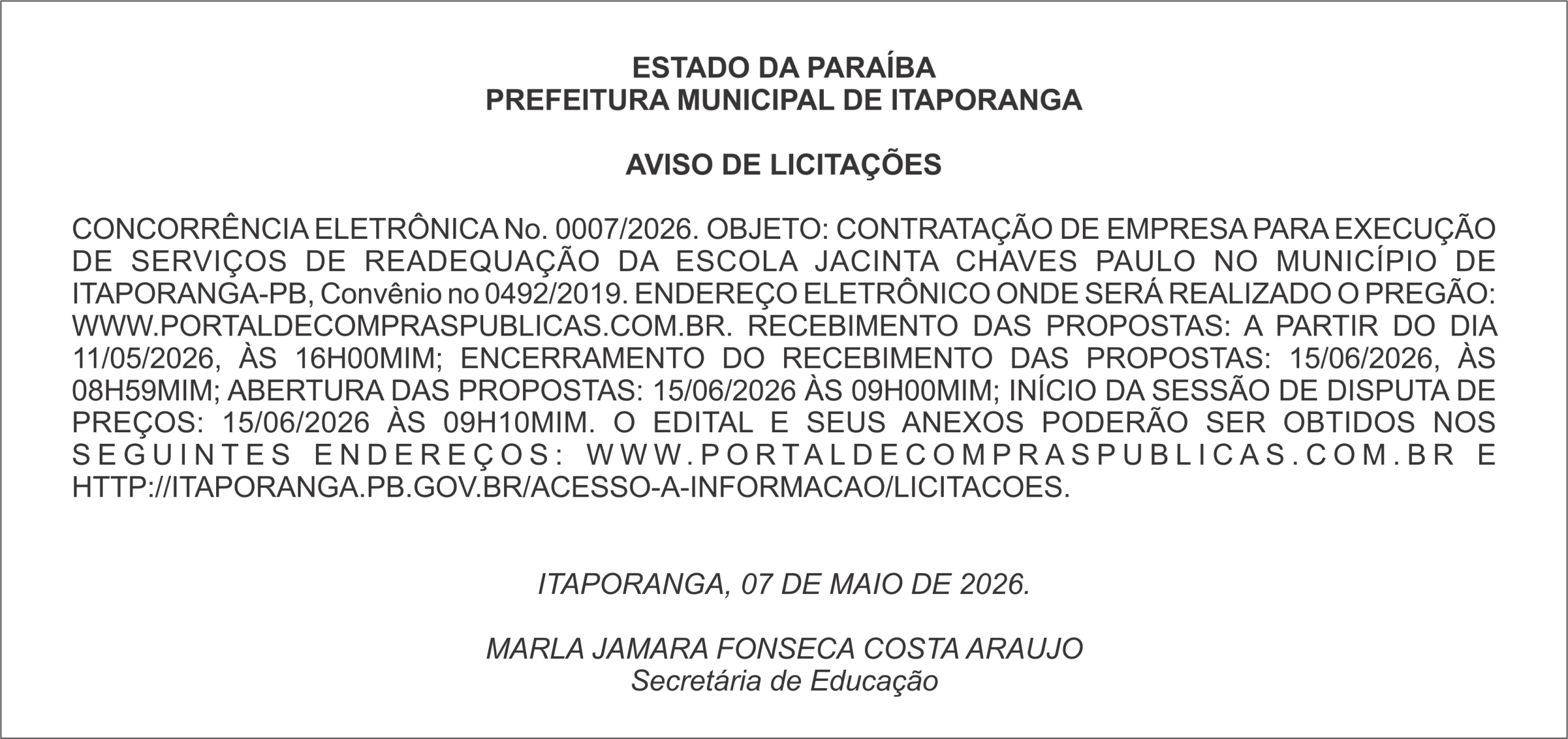 PREFEITURA MUNICIPAL DE ITAPORANGA – AVISO DE LICITAÇÕES  CONCORRÊNCIA ELETRÔNICA No. 0007/2026