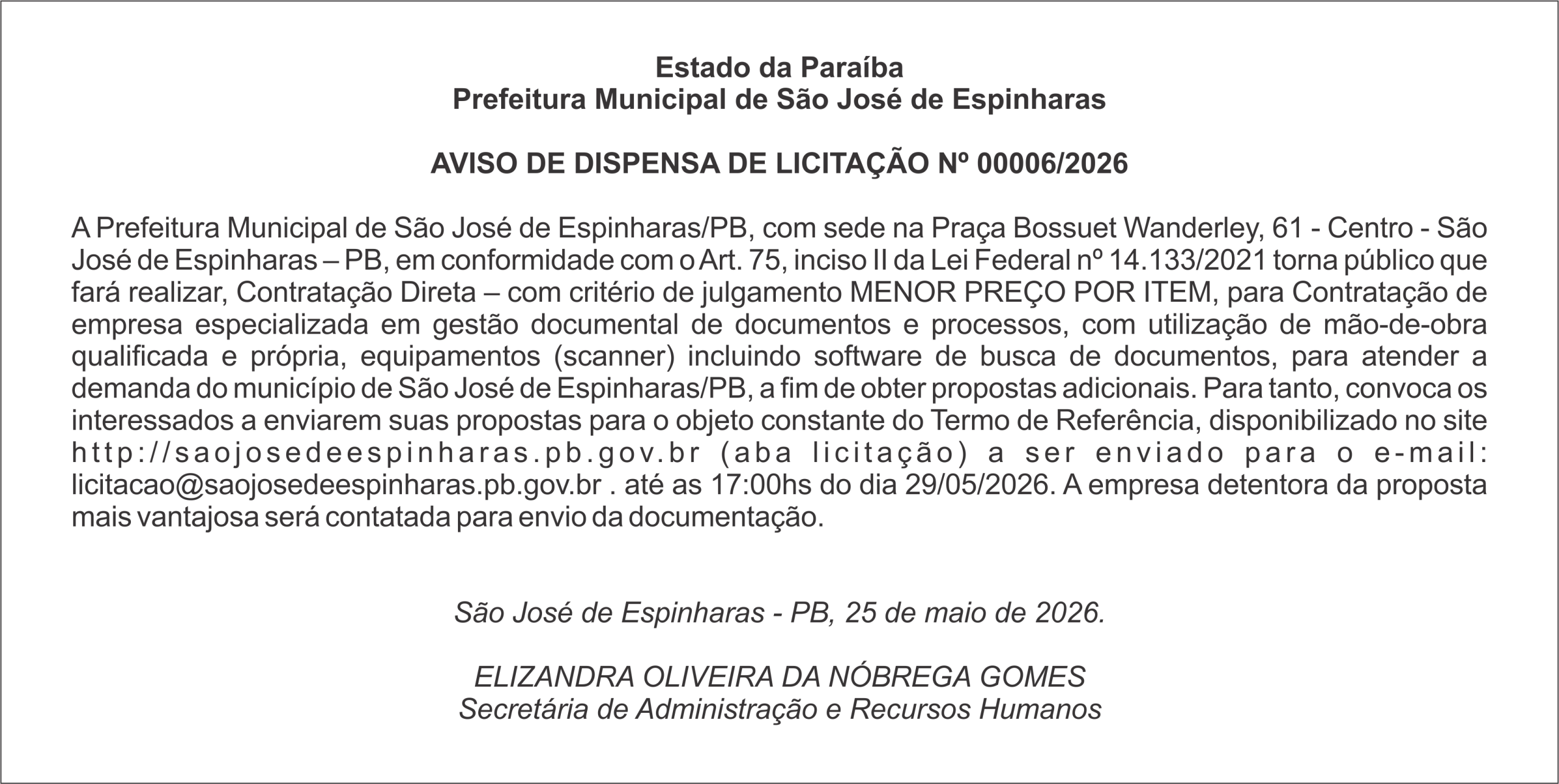 PREFEITURA DE SÃO JOSÉ DE ESPINHARAS – AVISO DE DISPENSA DE LICITAÇÃO Nº 00006/2026