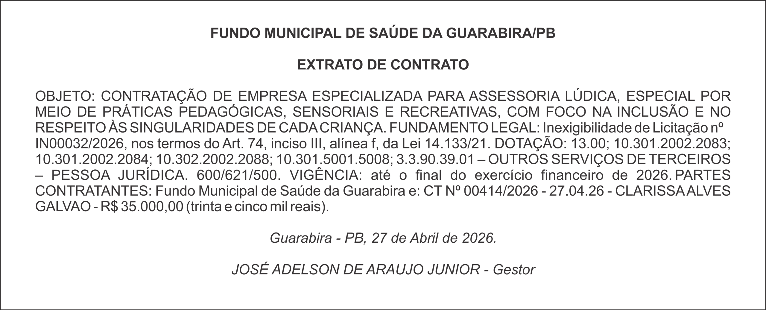 FUNDO MUNICIPAL DE SAÚDE DA GUARABIRA/PB EXTRATO DE CONTRATO