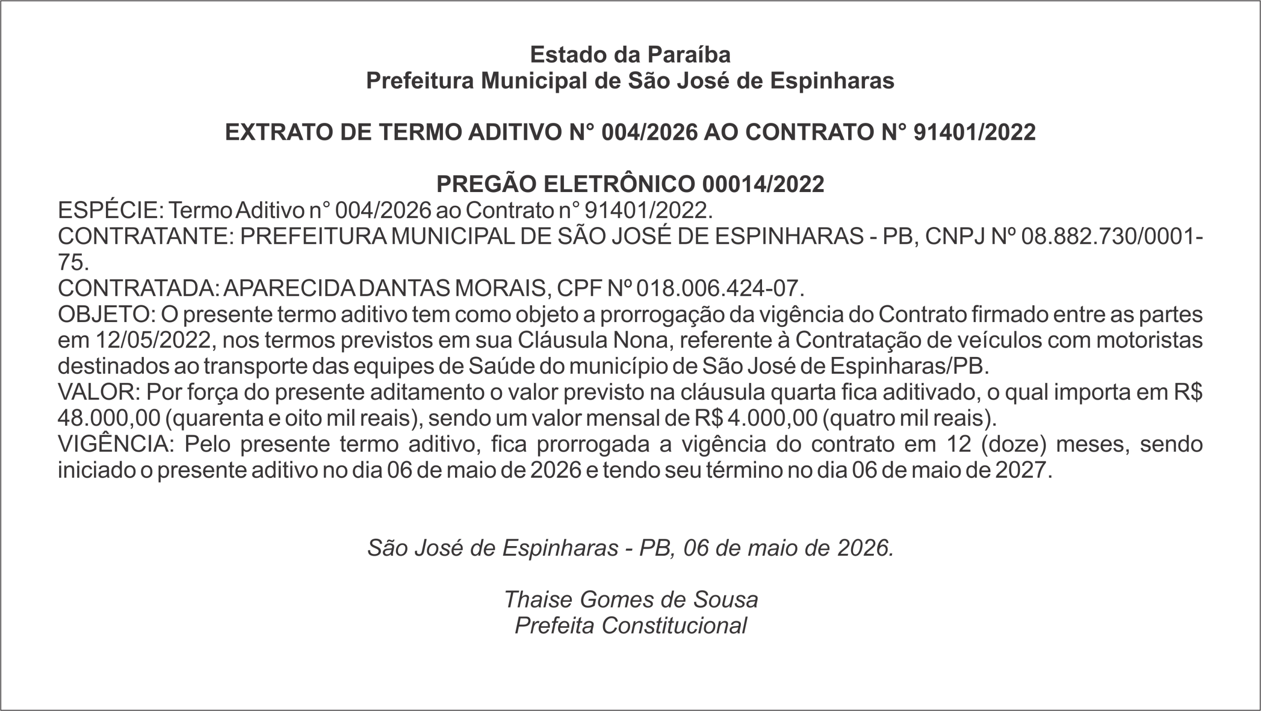 PREFEITURA DE SÃO JOSÉ DE ESPINHARAS – EXTRATO DE TERMO ADITIVO N° 004/2026 AO CONTRATO N° 91401/2022