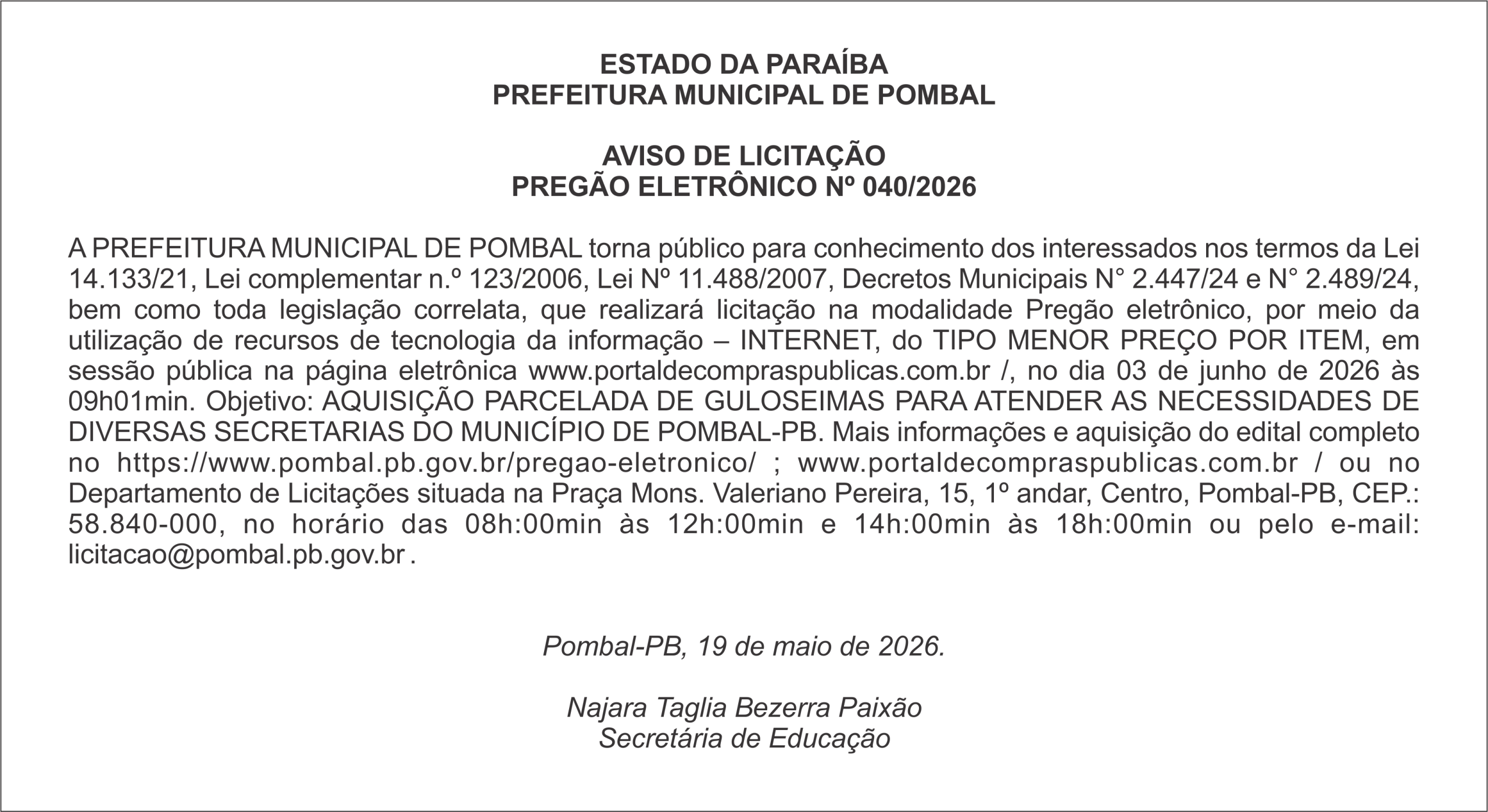 PREFEITURA MUNICIPAL DE POMBAL AVISO DE LICITAÇÃO PREGÃO ELETRÔNICO Nº 040/2026