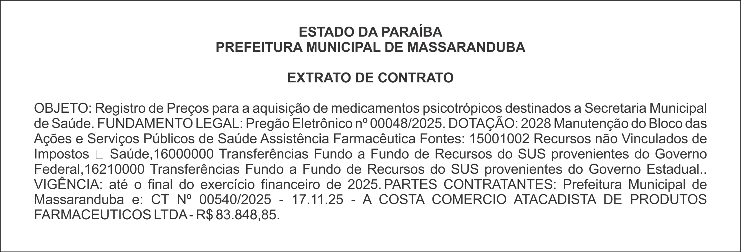 PREFEITURA MUNICIPAL DE MASSARANDUBA – EXTRATO DE CONTRATOS