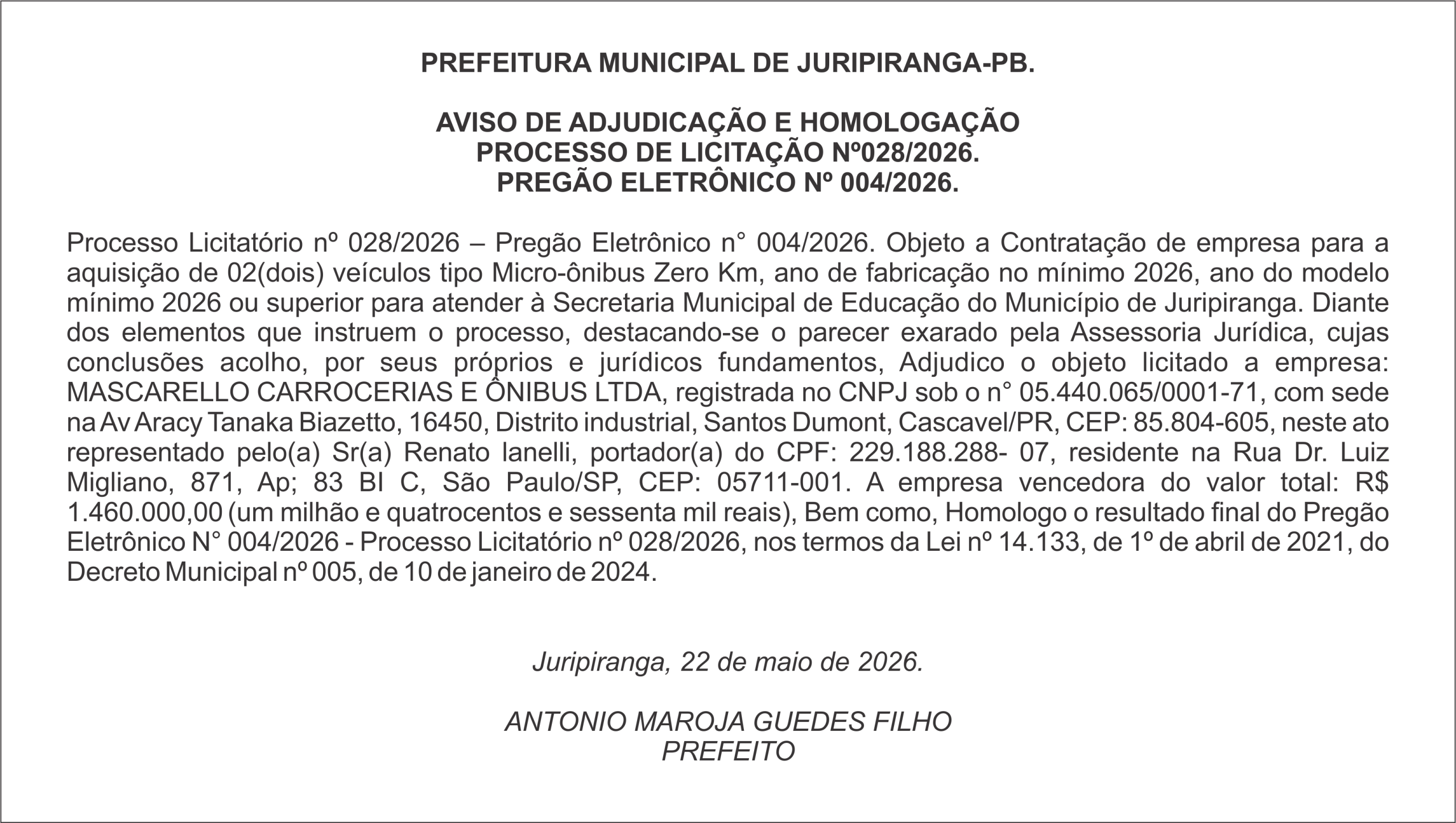 PREFEITURA DE JURIPIRANGA – AVISO DE ADJUDICAÇÃO E HOMOLOGAÇÃO – PROCESSO DE LICITAÇÃO Nº028/2026