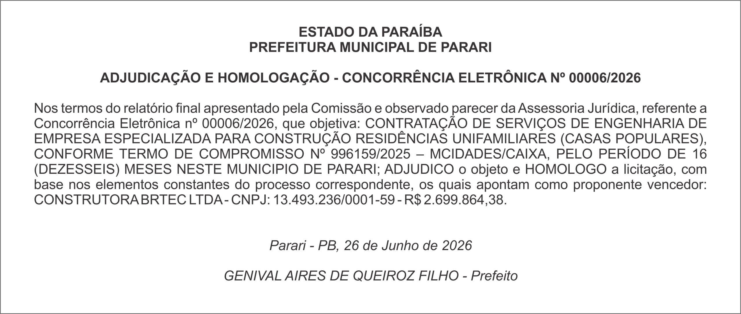 PREFEITURA MUNICIPAL DE PARARI    ADJUDICAÇÃO E HOMOLOGAÇÃO – CONCORRÊNCIA ELETRÔNICA Nº 00006/2026