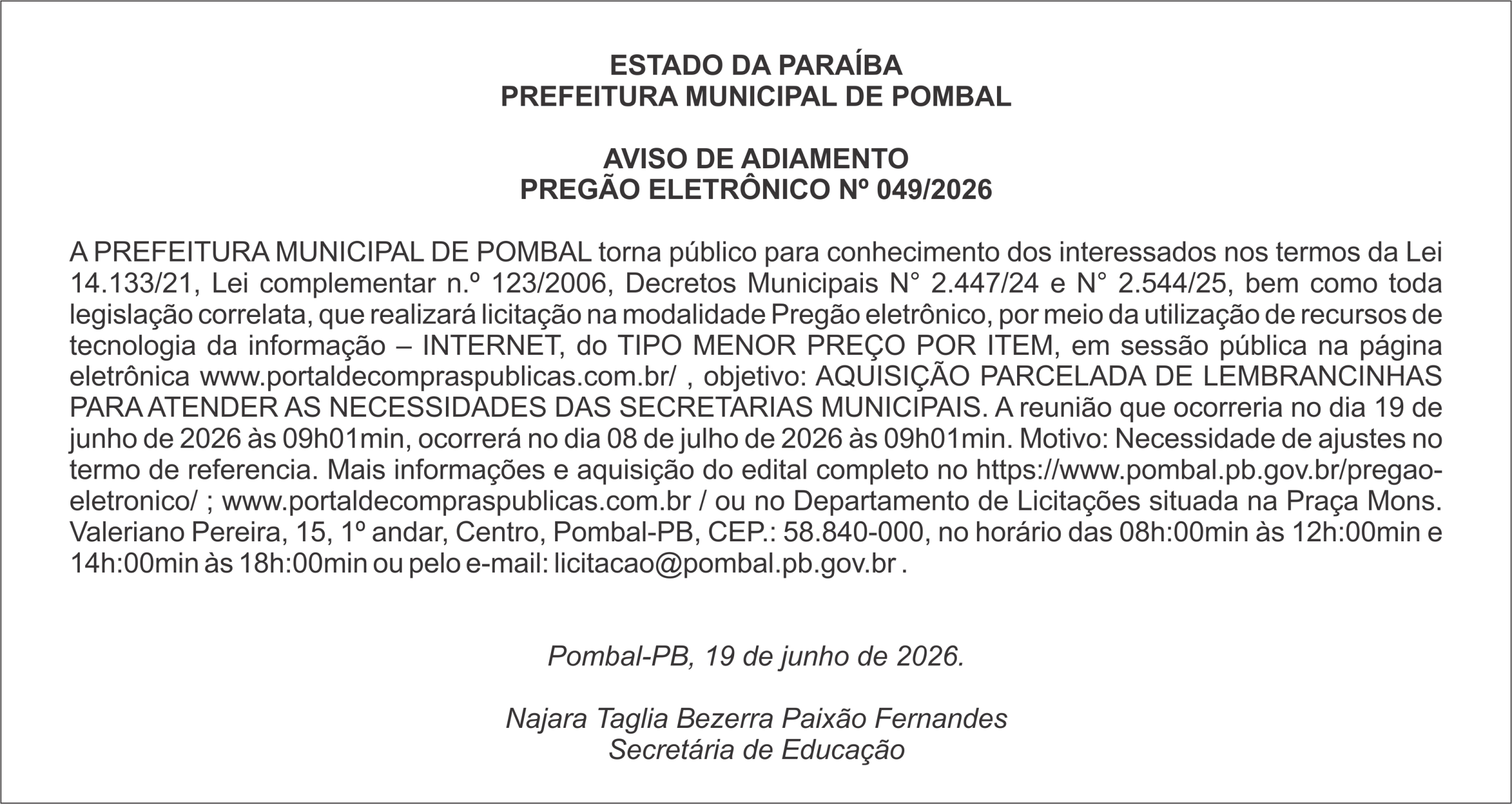 PREFEITURA MUNICIPAL DE POMBAL AVISO DE ADIAMENTO PREGÃO ELETRÔNICO Nº 049/2026