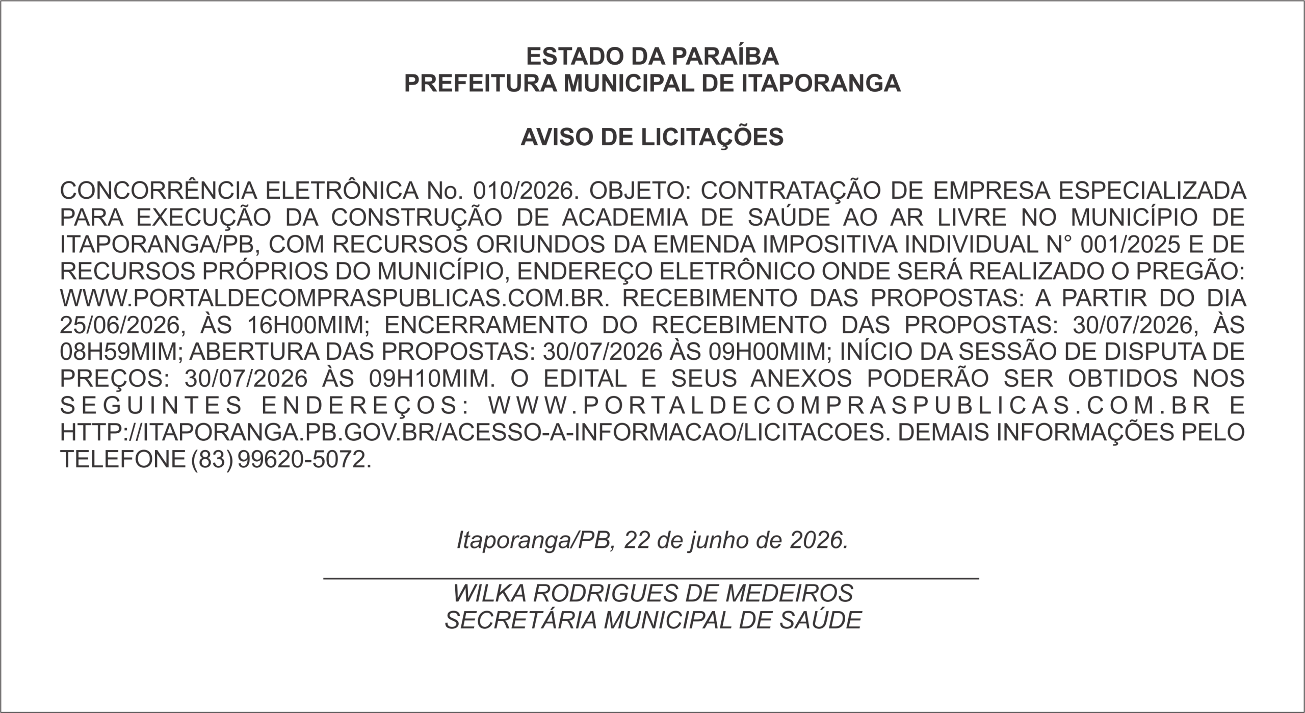 PREFEITURA MUNICIPAL DE ITAPORANGA  AVISO DE LICITAÇÕES – CONCORRÊNCIA ELETRÔNICA No. 010/2026