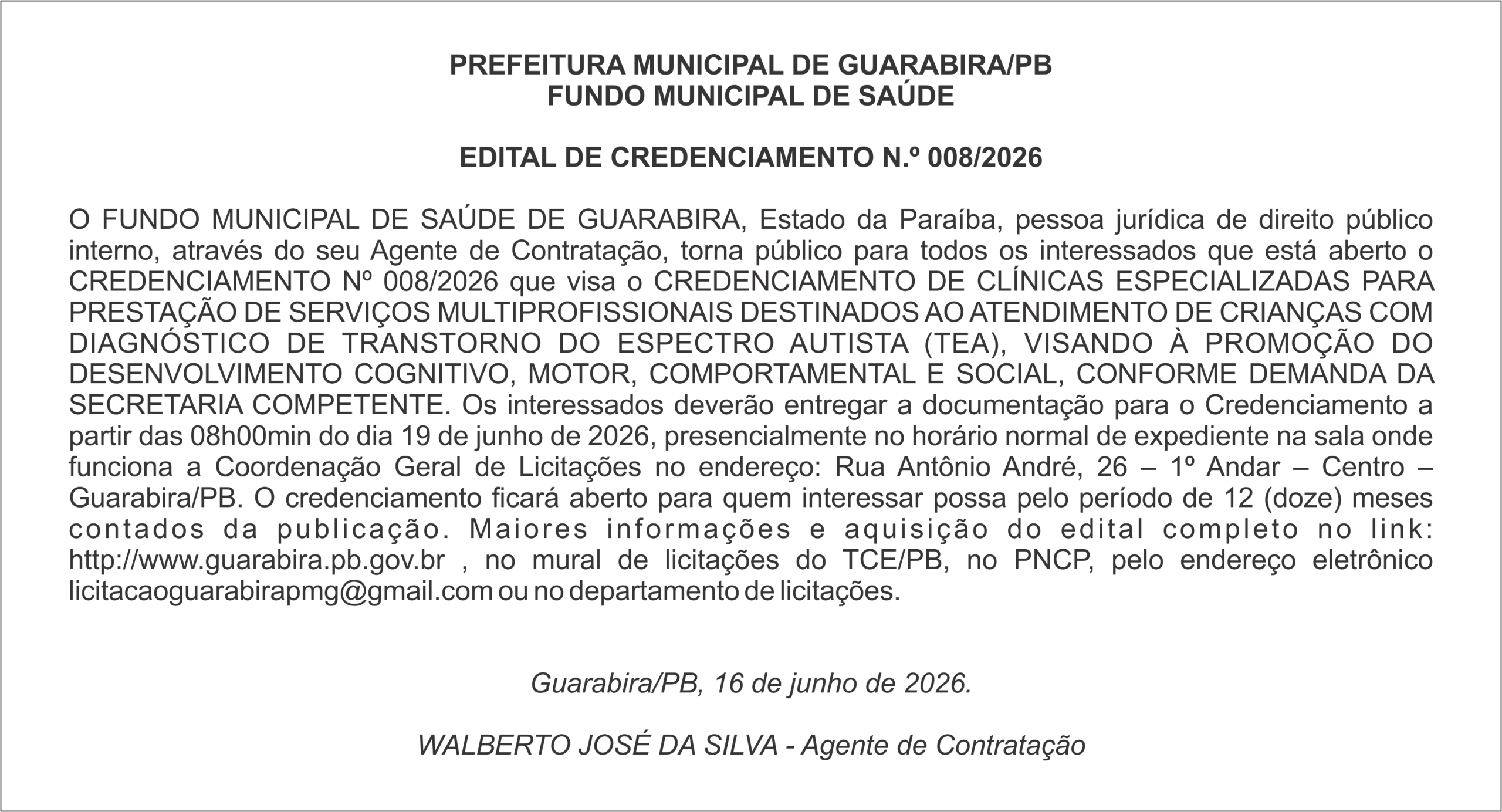 PREFEITURA MUNICIPAL DE GUARABIRA/PB FUNDO MUNICIPAL DE SAÚDE EDITAL DE CREDENCIAMENTO N.º 008/2026