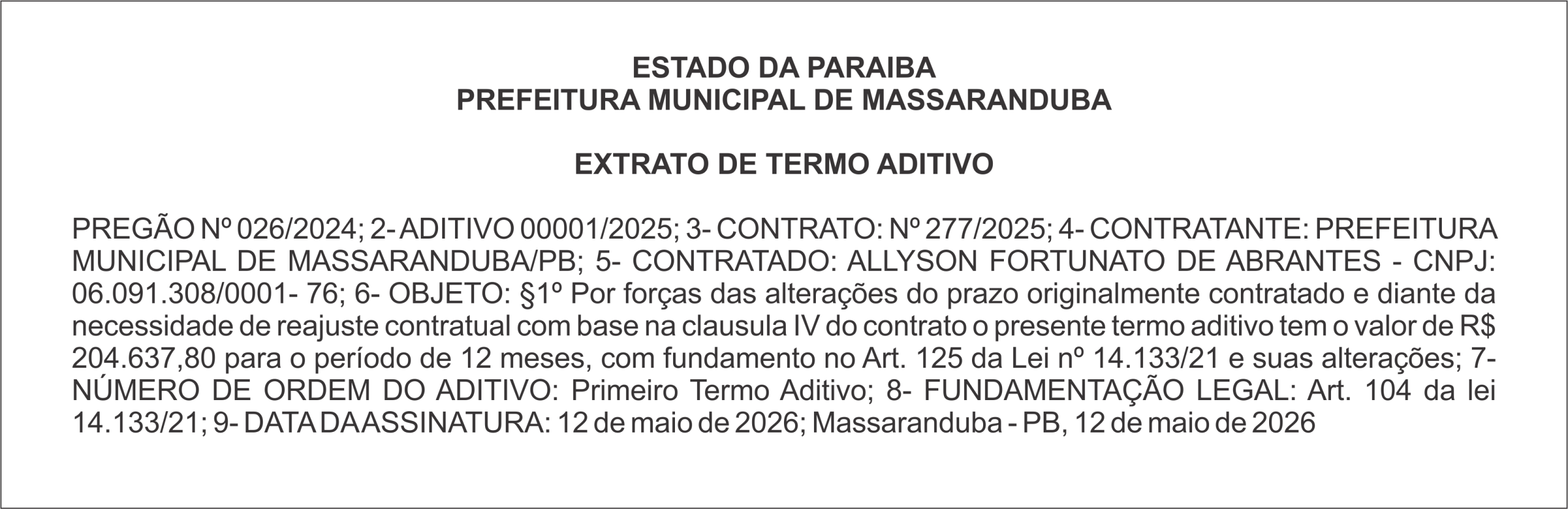 PREFEITURA MUNICIPAL DE MASSARANDUBA – EXTRATO DE TERMO ADITIVO