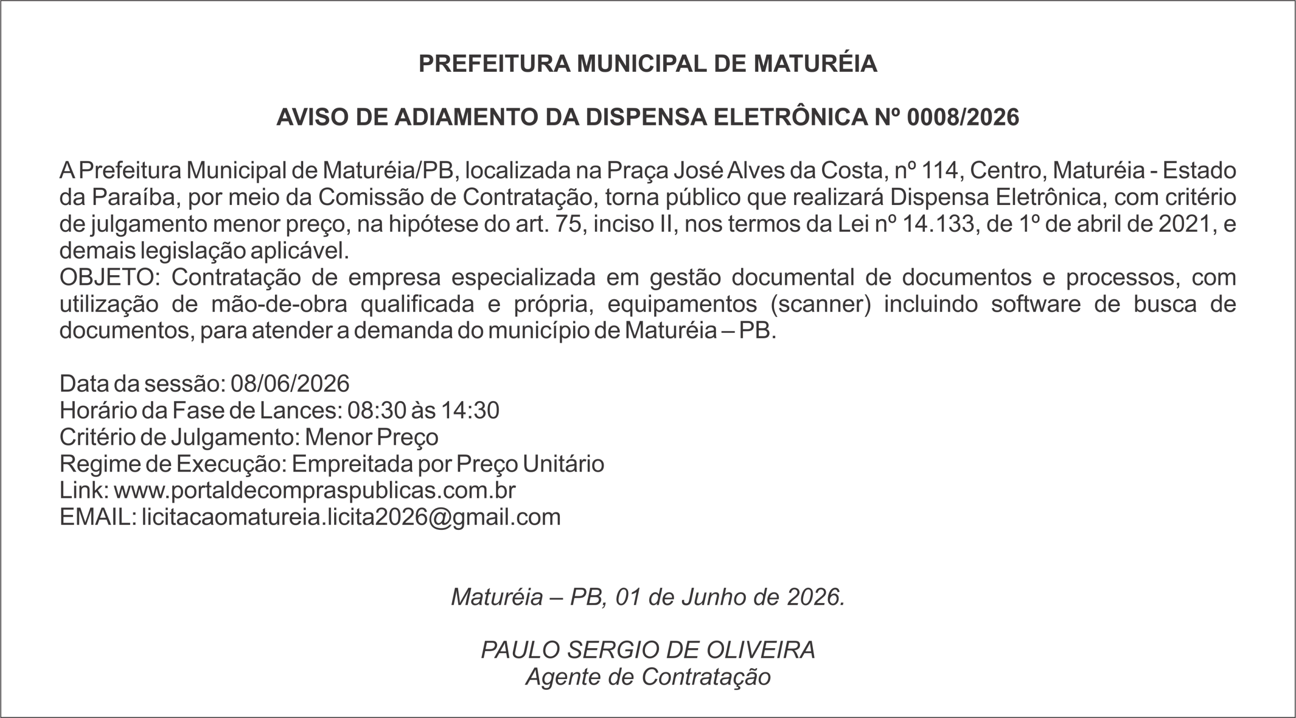 PREFEITURA DE MATURÉIA – AVISO DE ADIAMENTO DA DISPENSA ELETRÔNICA Nº 0008/2026