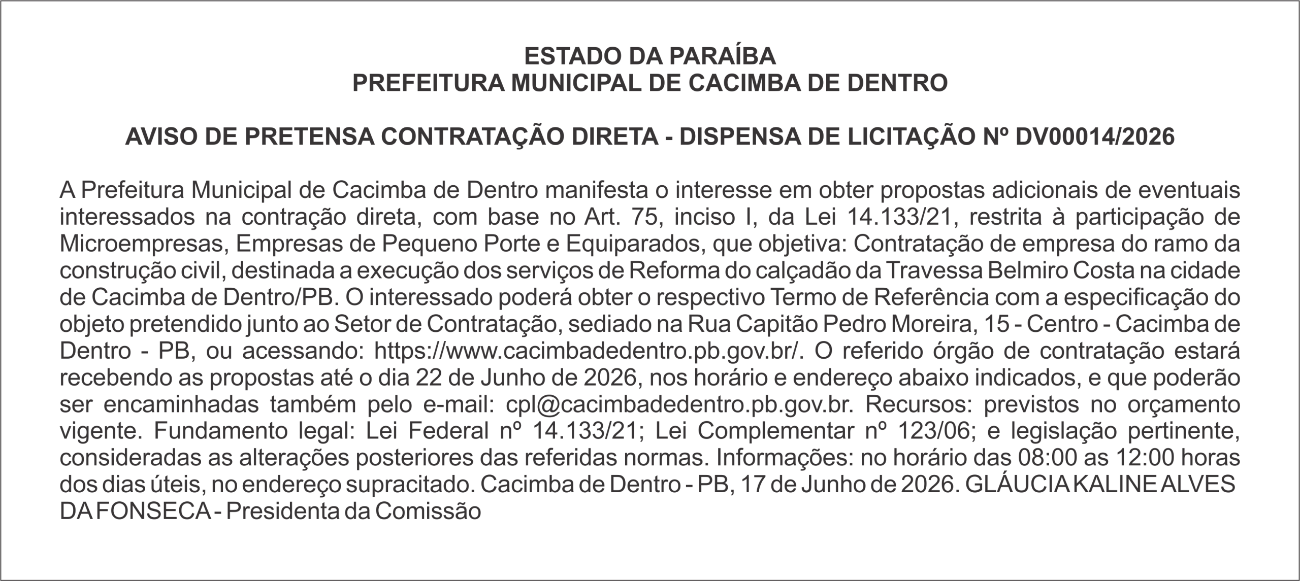 PREFEITURA MUNICIPAL DE CACIMBA DE DENTRO   AVISO DE PRETENSA CONTRATAÇÃO DIRETA – DISPENSA DE LICITAÇÃO Nº DV00014/2026