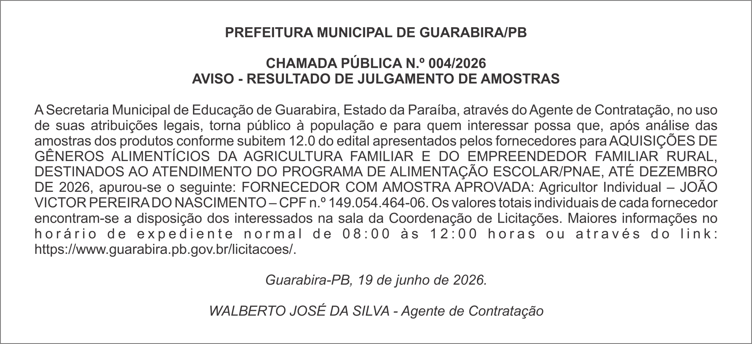 PREFEITURA MUNICIPAL DE GUARABIRA/PB – CHAMADA PÚBLICA N.º 004/2026 AVISO – RESULTADO DE JULGAMENTO DE AMOSTRAS