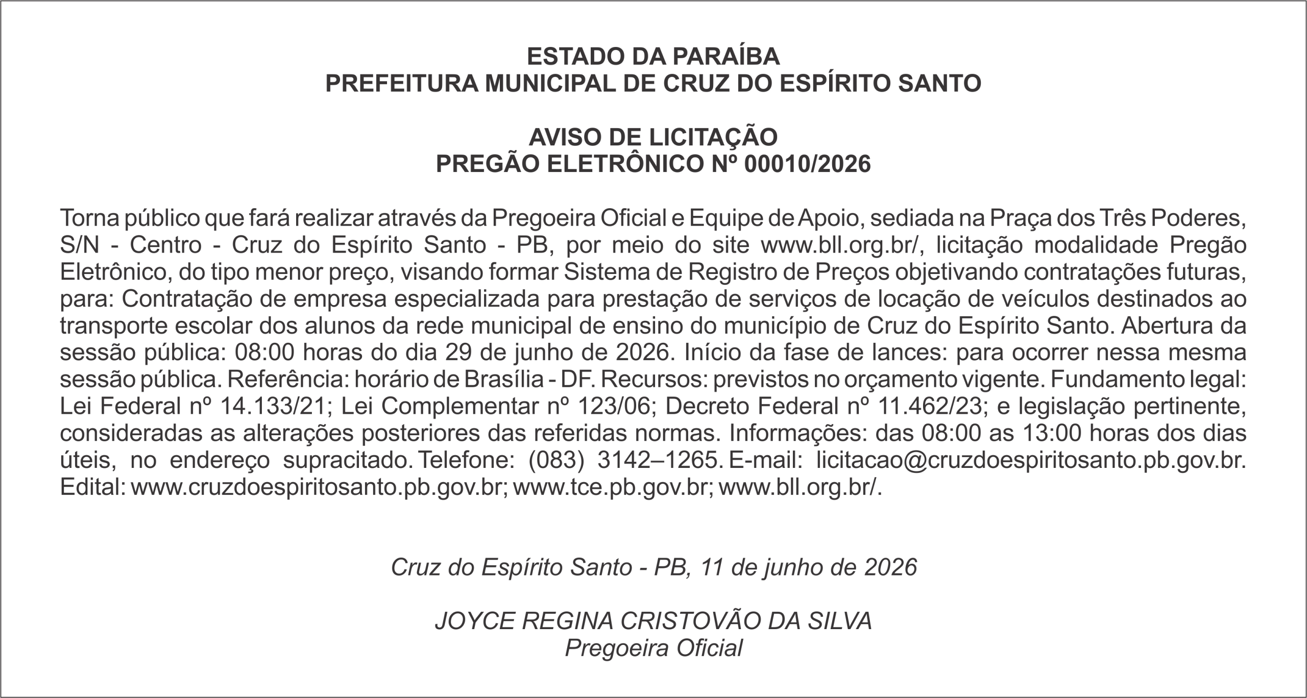 PREFEITURA MUNICIPAL DE CRUZ DO ESPÍRITO SANTO     AVISO DE LICITAÇÃO – PREGÃO ELETRÔNICO Nº 00010/2026