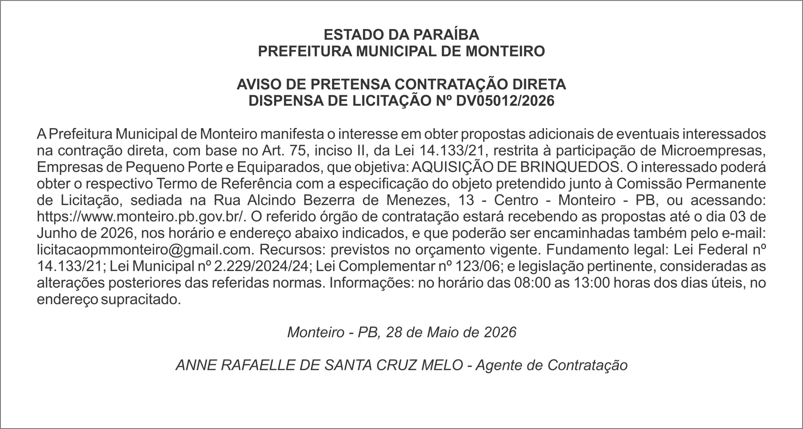 PREFEITURA MUNICIPAL DE MONTEIRO – AVISO DE PRETENSA CONTRATAÇÃO DIRETA DISPENSA DE LICITAÇÃO Nº DV05012/2026