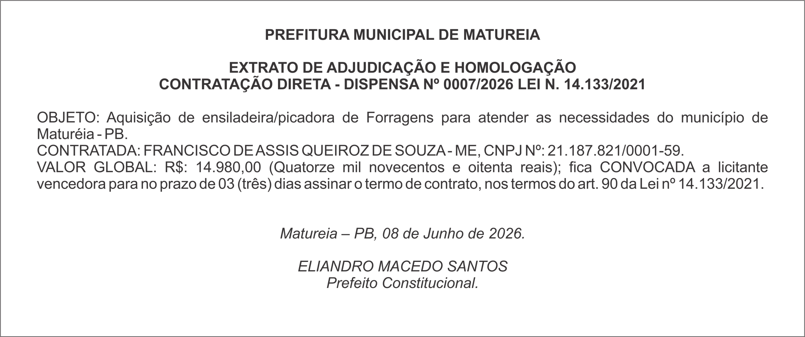 PREFITURA MUNICIPAL DE MATUREIA – EXTRATO DE ADJUDICAÇÃO E HOMOLOGAÇÃO
