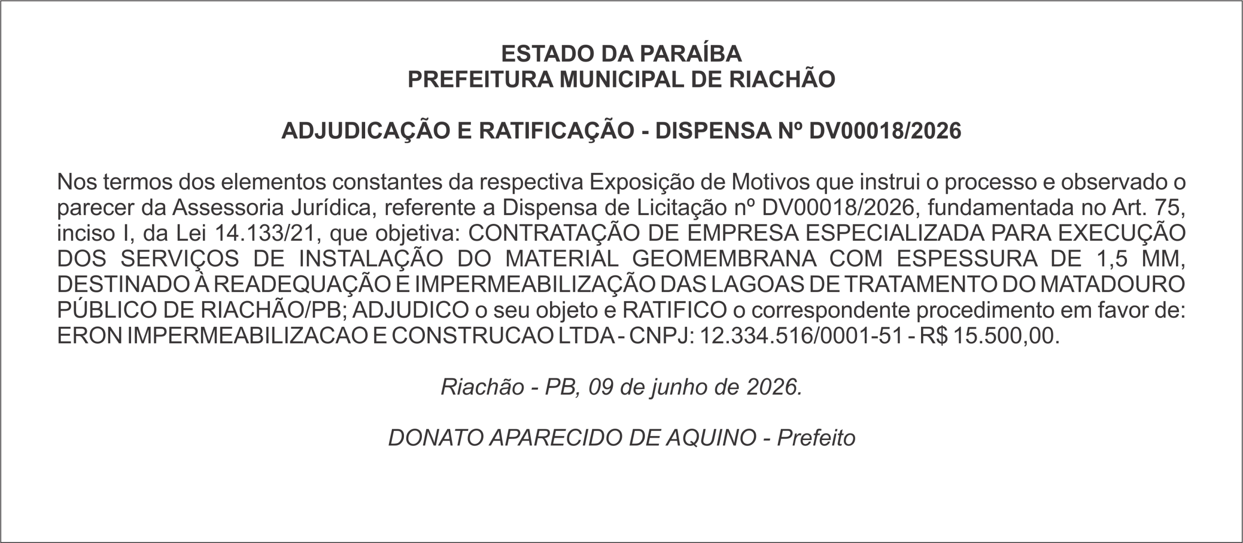 PREFEITURA MUNICIPAL DE RIACHÃO – ADJUDICAÇÃO E RATIFICAÇÃO – DISPENSA Nº DV00018/2026