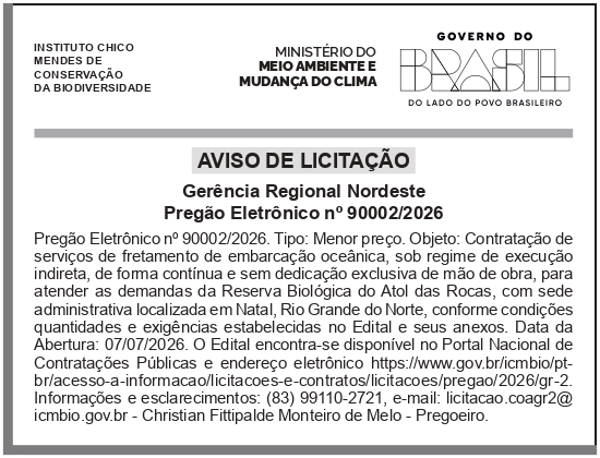 ICMBIO – DF – SEDE – Pregão Eletrônico no 90002/2026- Gerência Regional Nordeste