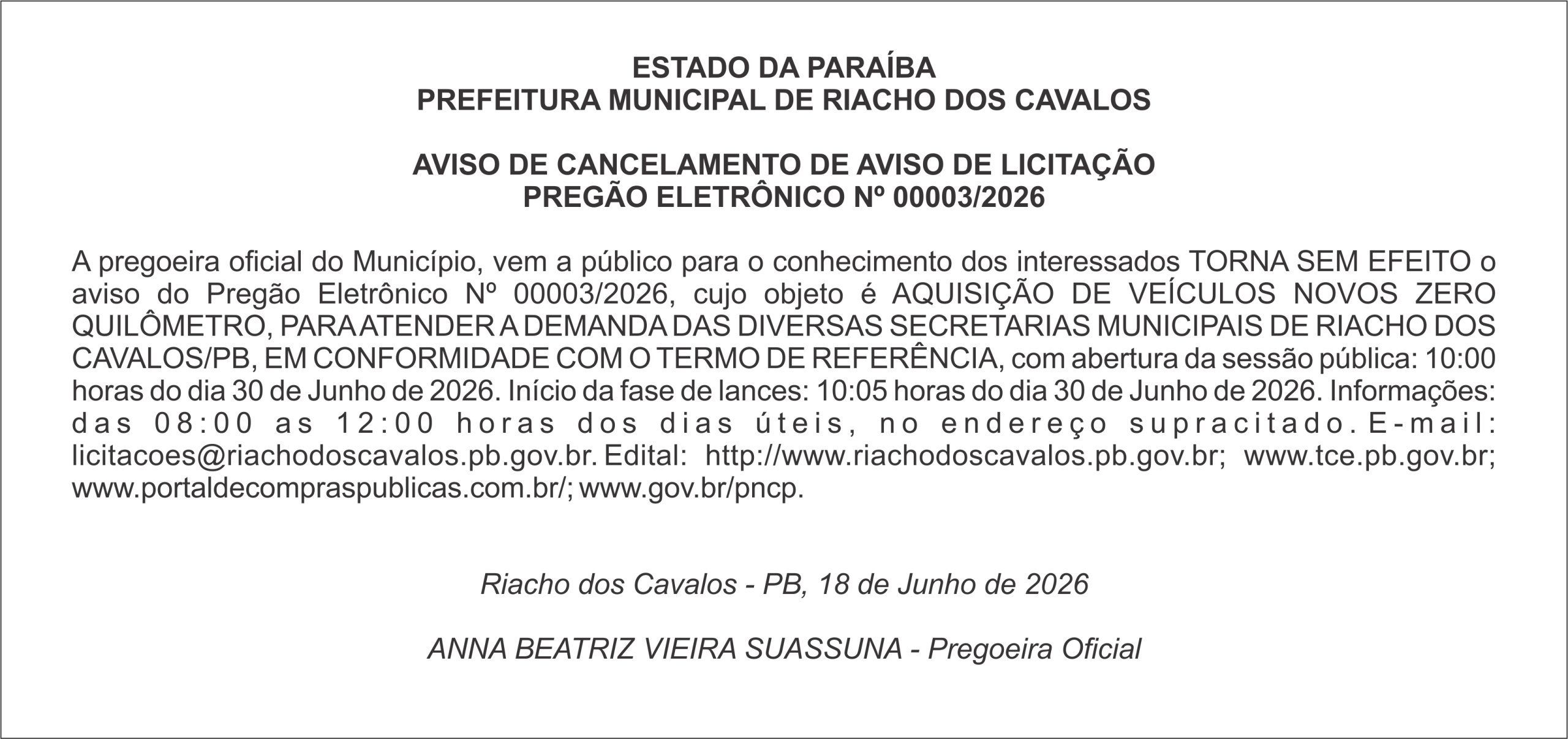 PREFEITURA MUNICIPAL DE RIACHO DOS CAVALOS – AVISO DE CANCELAMENTO DE AVISO DE LICITAÇÃO PREGÃO ELETRÔNICO Nº 00003/2026
