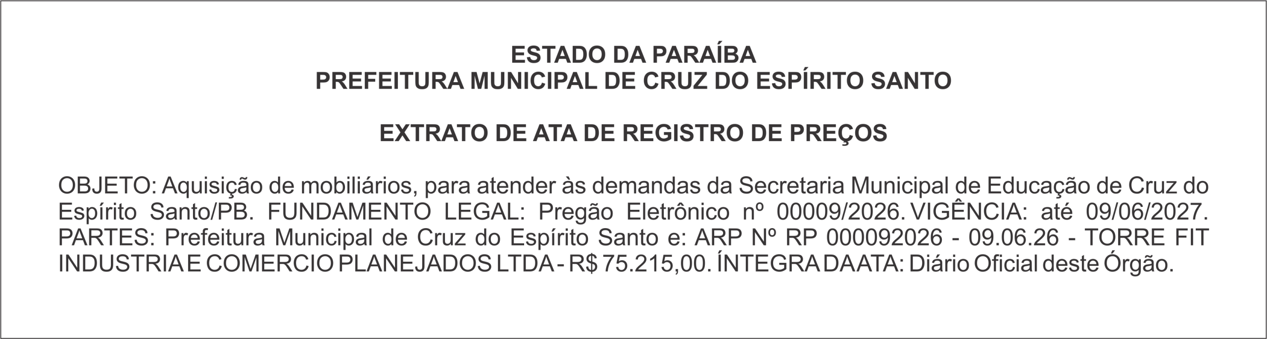 PREFEITURA MUNICIPAL DE CRUZ DO ESPÍRITO SANTO – EXTRATO DE ATA DE REGISTRO DE PREÇOS