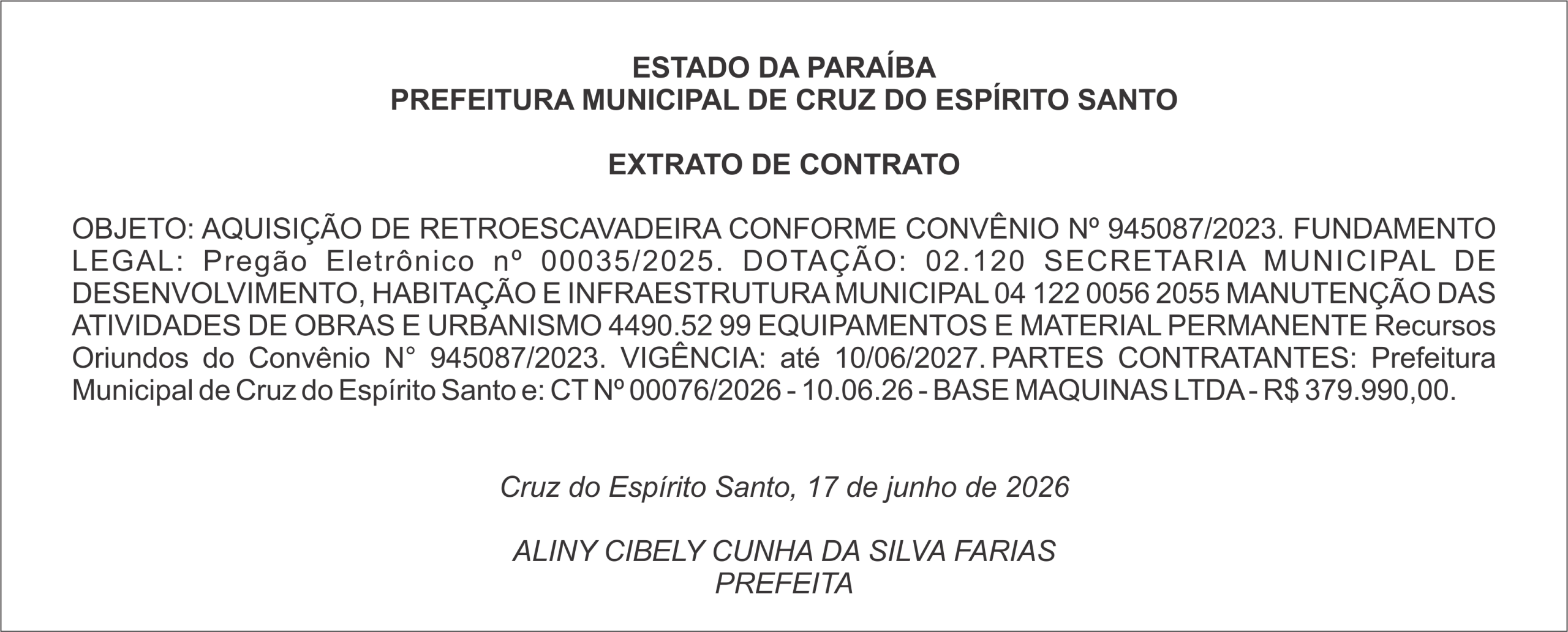 PREFEITURA MUNICIPAL DE CRUZ DO ESPÍRITO SANTO    EXTRATO DE CONTRATO