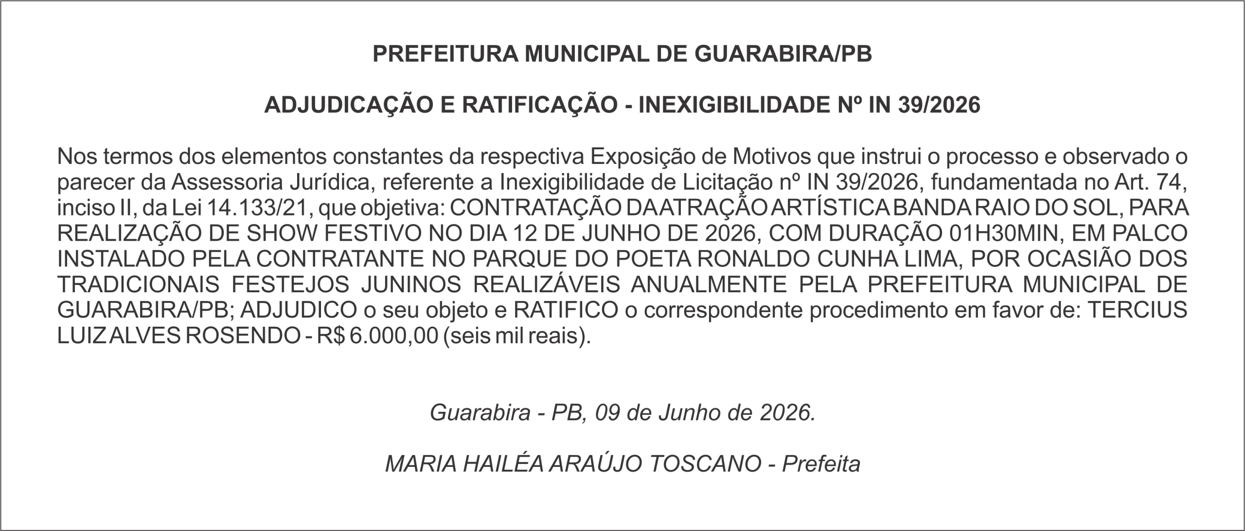 PREFEITURA MUNICIPAL DE GUARABIRA/PB ADJUDICAÇÃO E RATIFICAÇÃO – INEXIGIBILIDADE Nº IN 39/2026