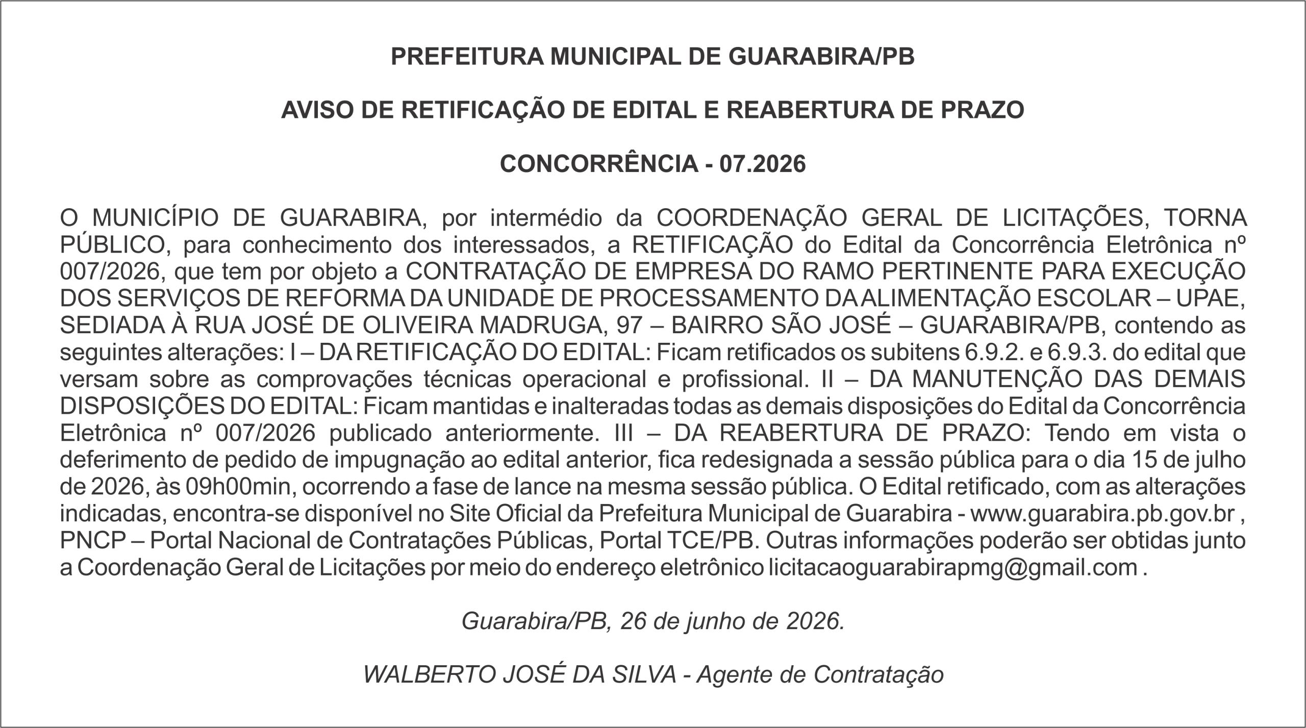 PREFEITURA MUNICIPAL DE GUARABIRA/PB AVISO DE RETIFICAÇÃO DE EDITAL E REABERTURA DE PRAZO  CONCORRÊNCIA – 07.2026